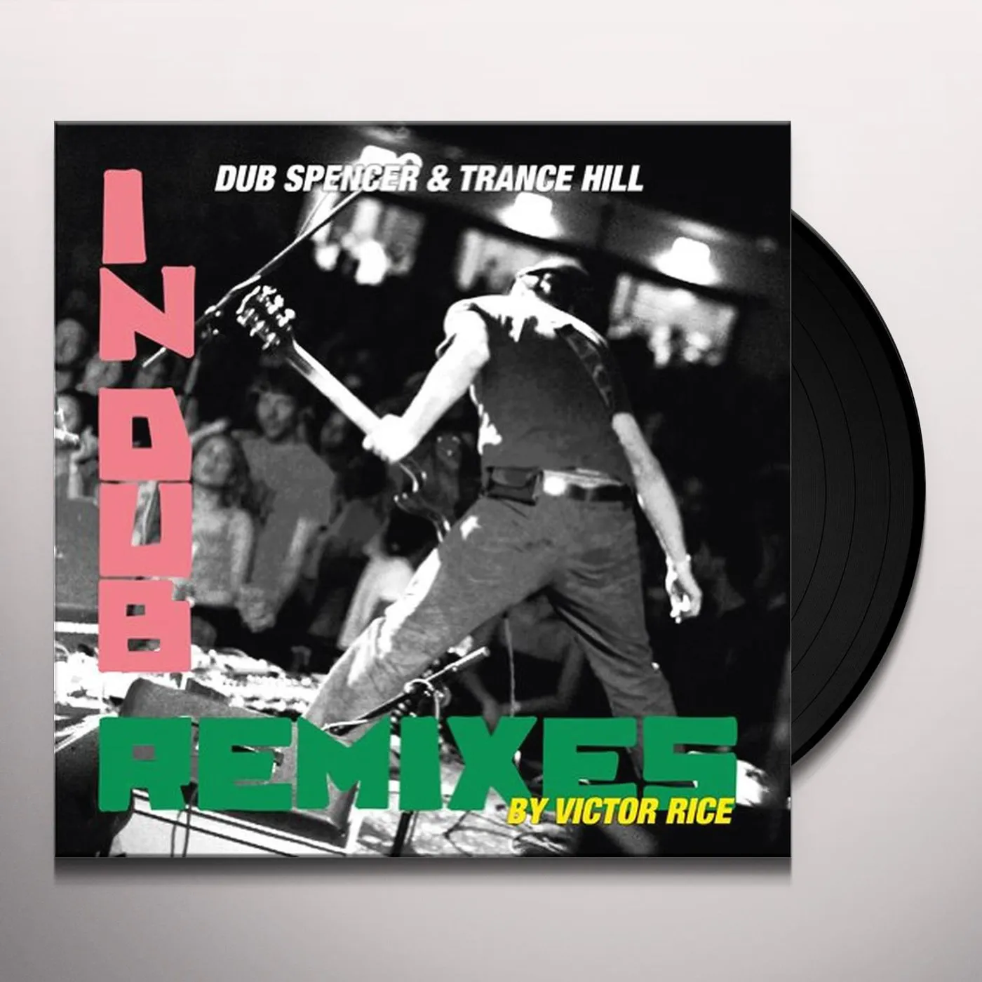 Dub Spencer & Trance Hill IN DUB REMIXED BY VICTOR RICE Vinyl Record