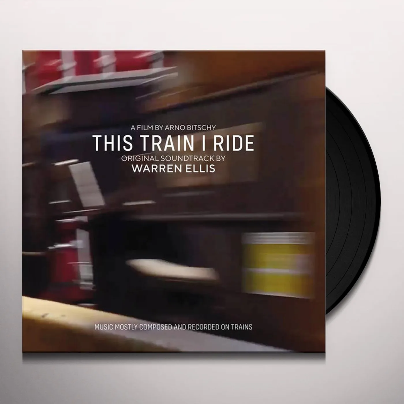 Warren Ellis This Train I Ride (Original Soundtrack) Vinyl Record