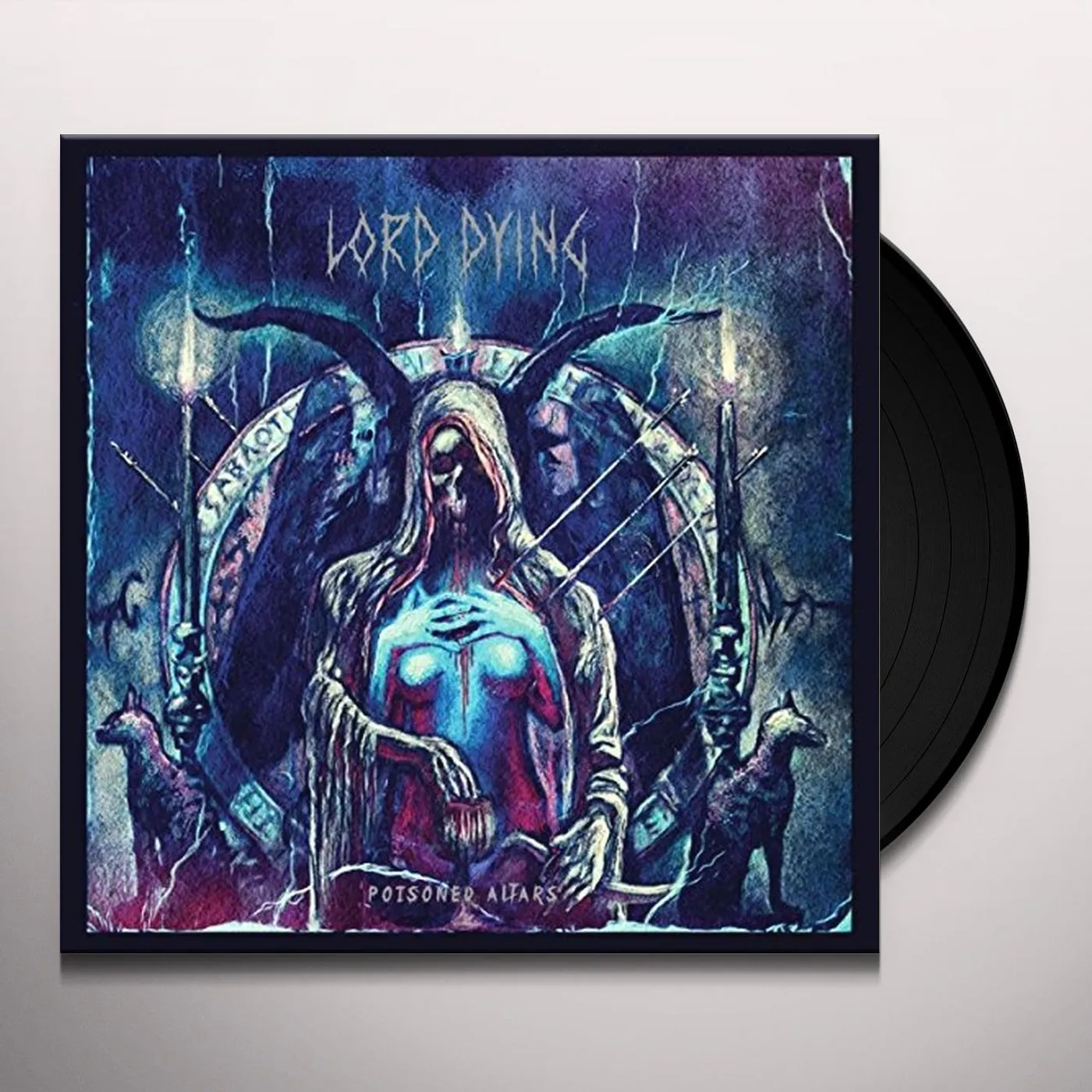 Lord Dying Poisoned Altars Vinyl Record