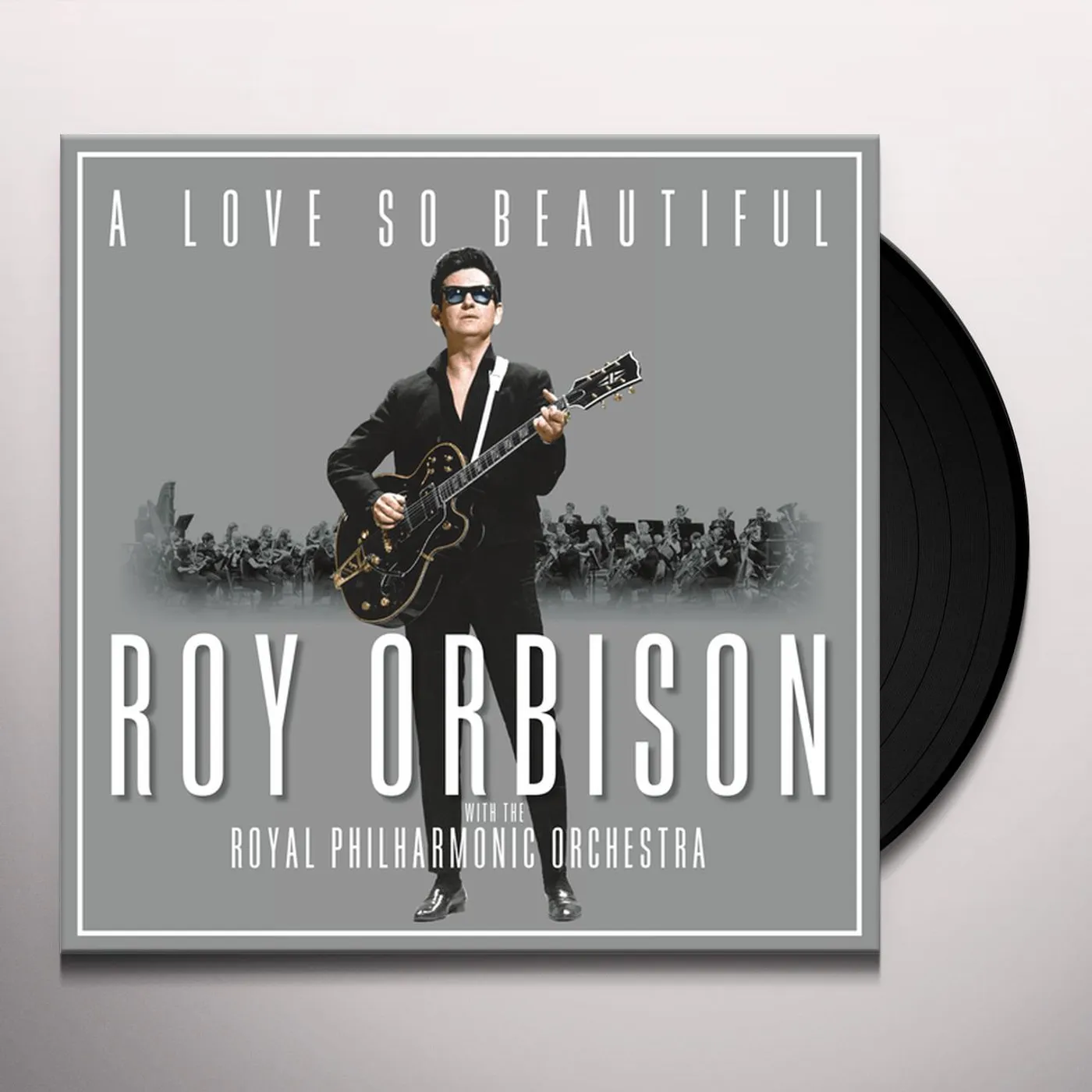 LOVE SO BEAUTIFUL: ROY ORBISON & THE ROYAL PHILHAR Vinyl Record