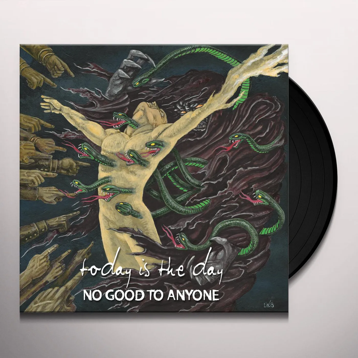 TODAY IS THE DAY No Good To Anyone Vinyl Record