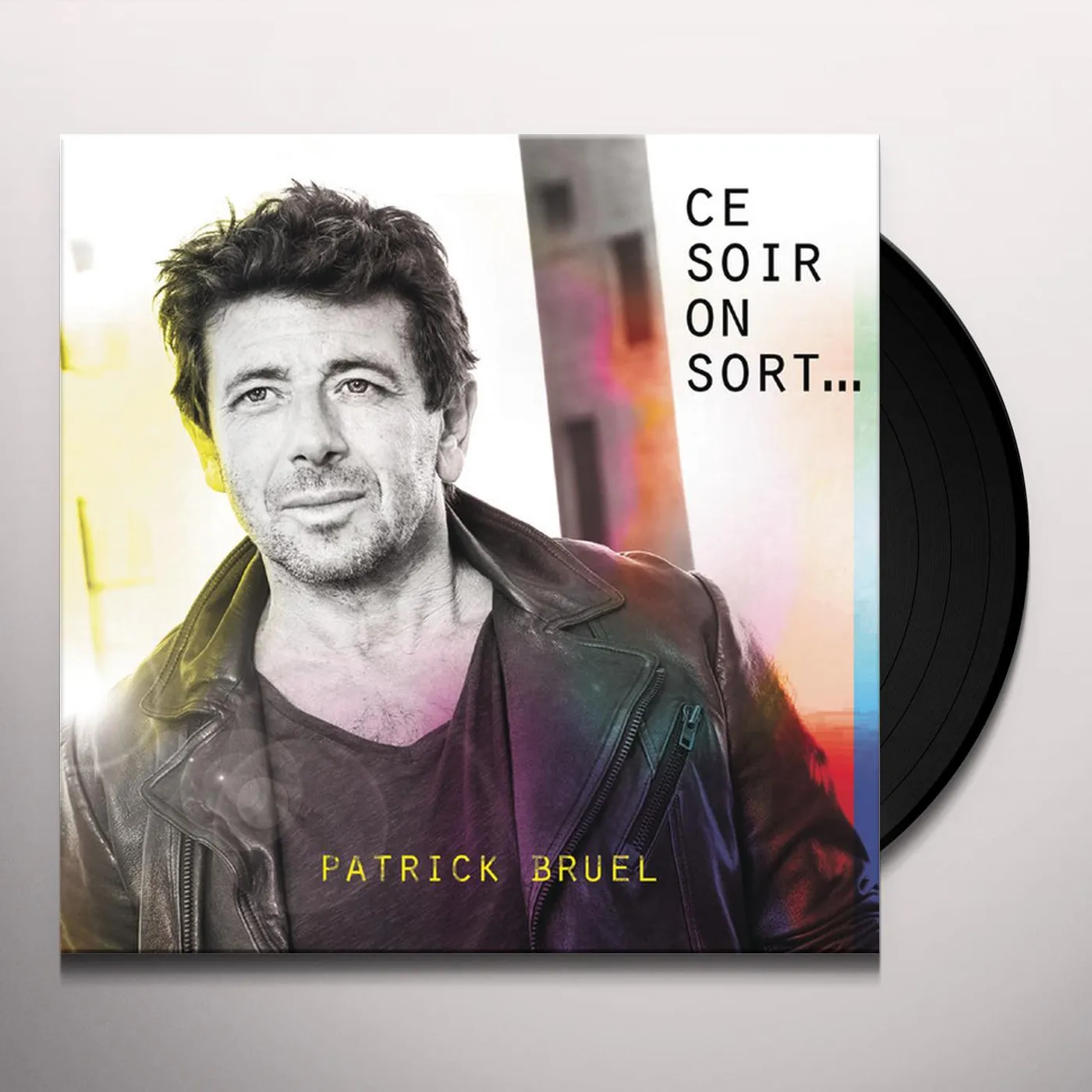 Patrick Bruel CE SOIR ON SORT Vinyl Record