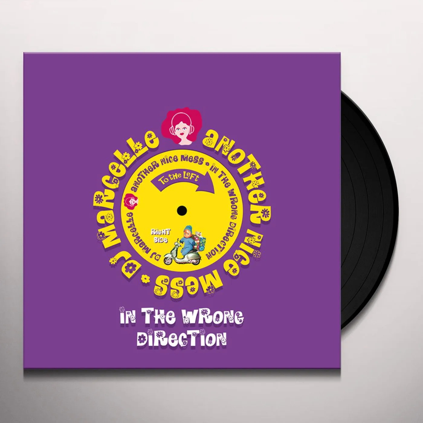 DJ Marcelle / Another Nice Mess IN THE WRONG DIRECTION Vinyl Record