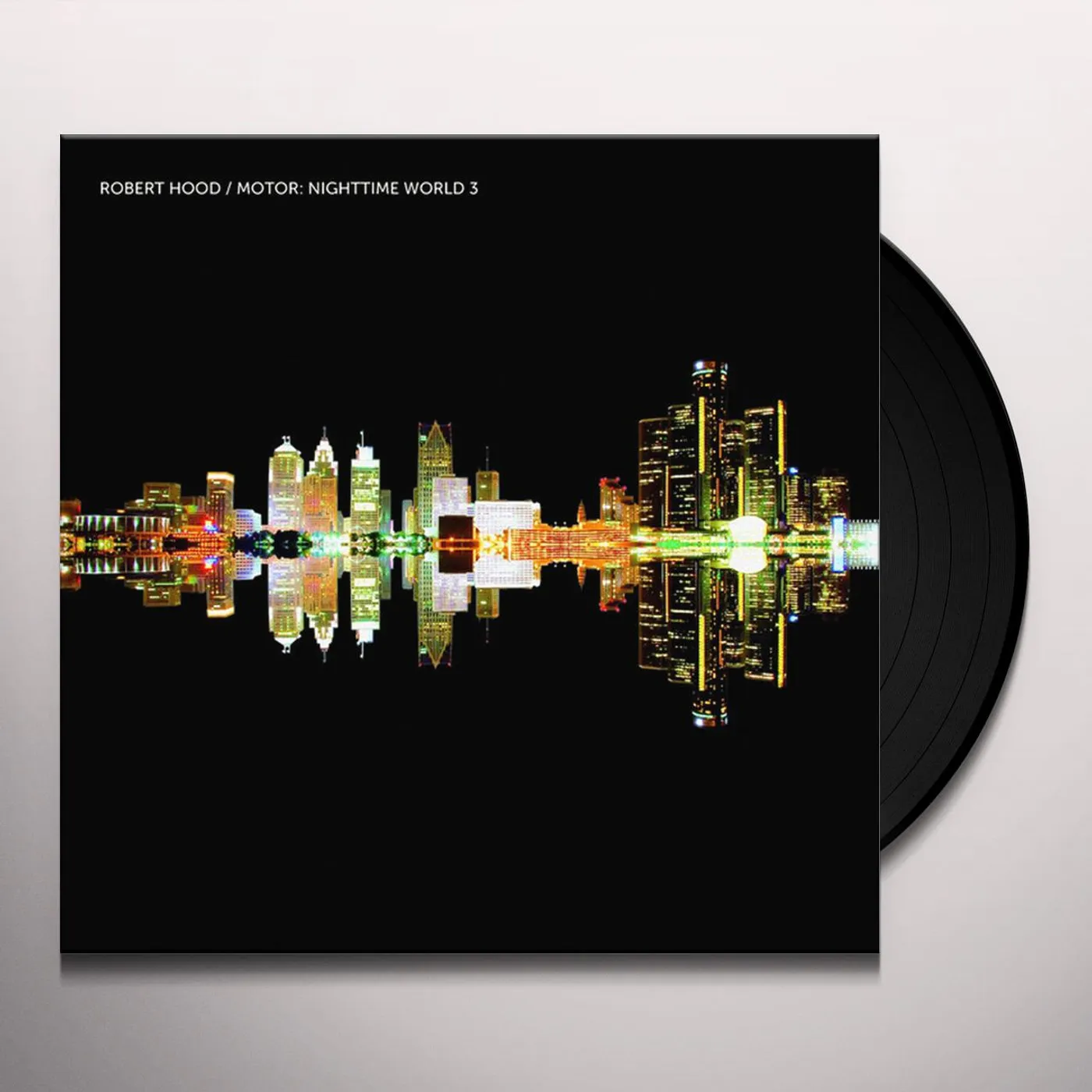 Robert Hood Motor: Nighttime World 3 Vinyl Record