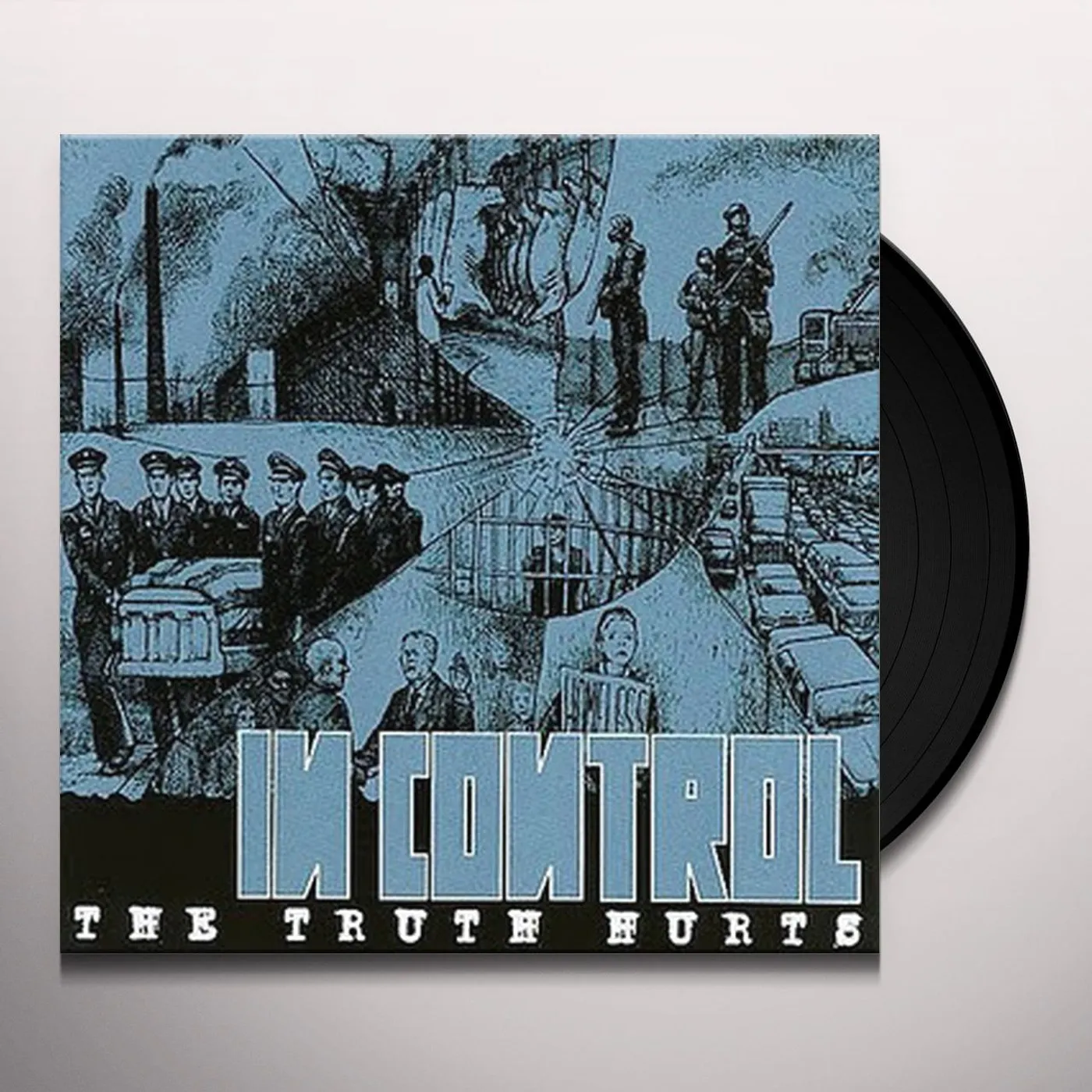 In Control TRUTH HURTS Vinyl Record