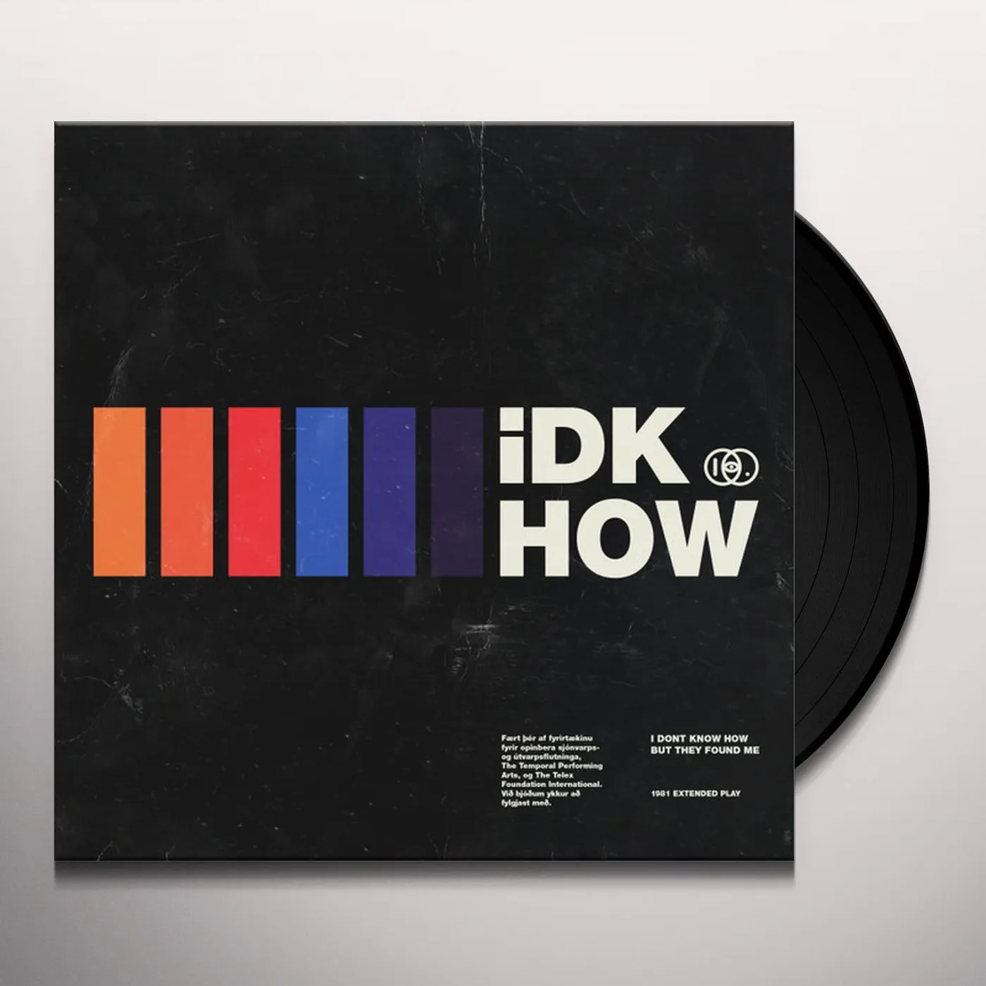 I DONT KNOW HOW BUT THEY FOUND ME 1981 Extended Play Vinyl Record