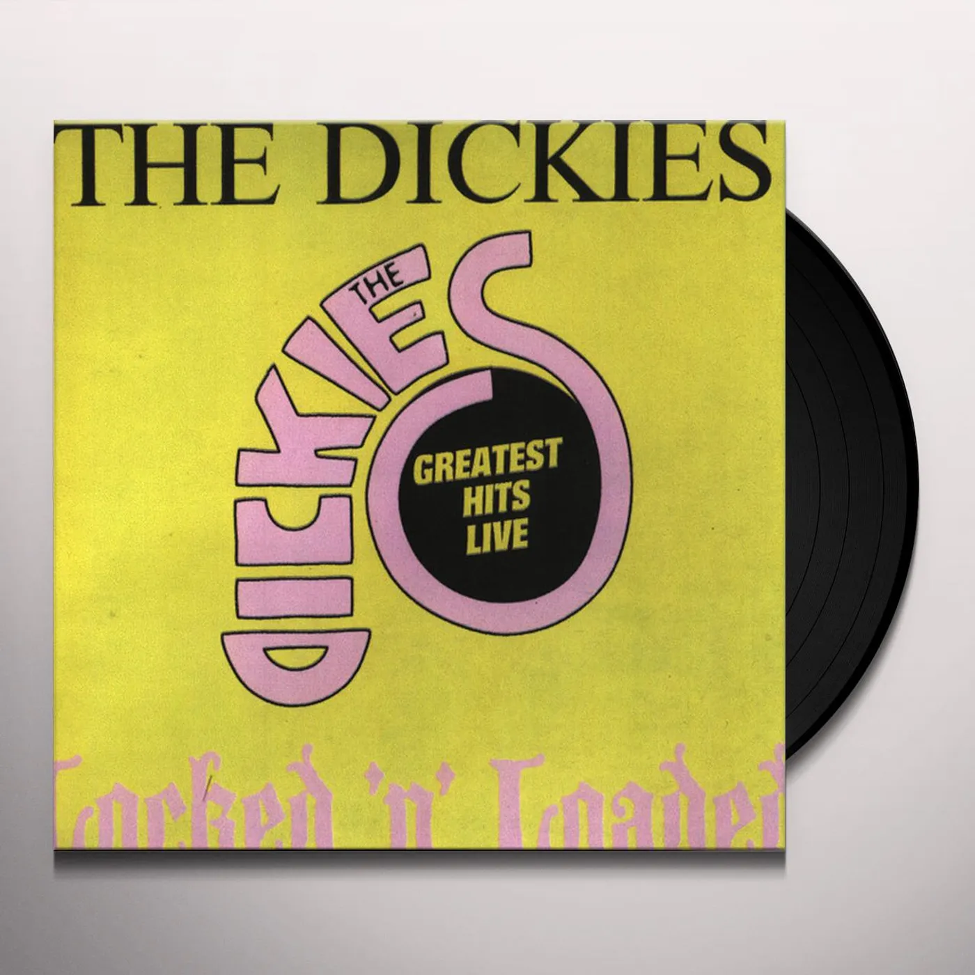 The Dickies LOCKED N LOADED Vinyl Record