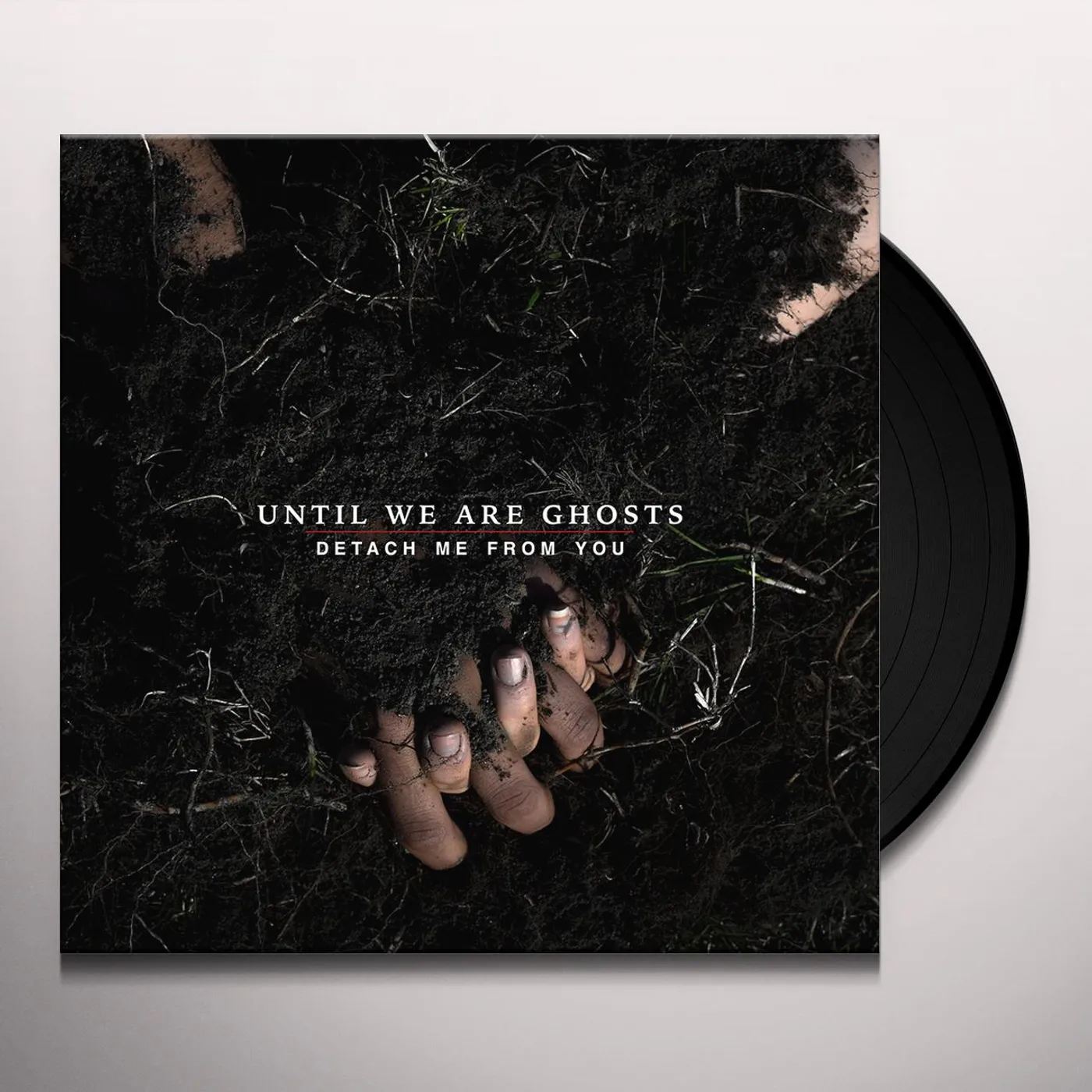 Until We Are Ghosts Detach Me from You Vinyl Record