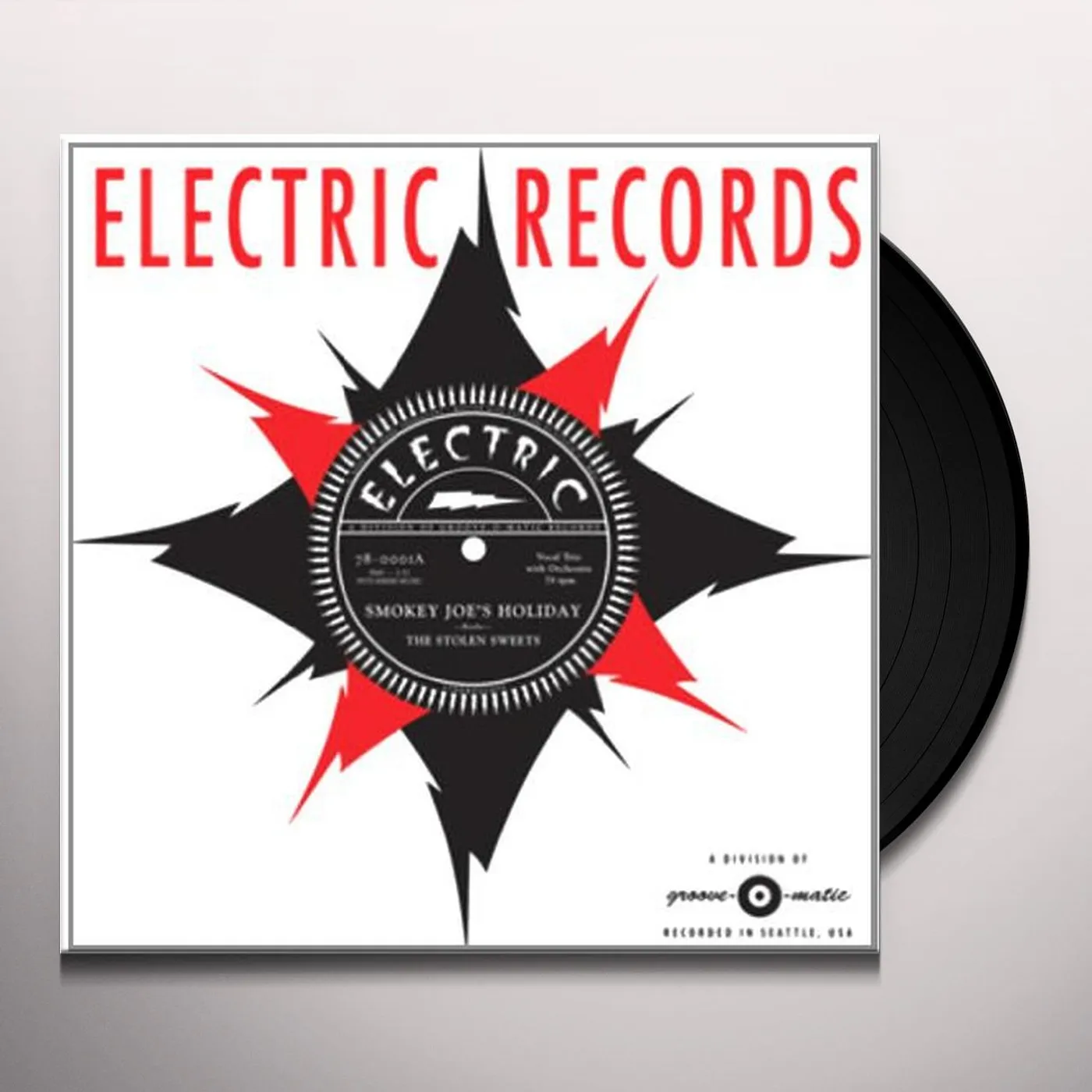 The Stolen Sweets SMOKEY JOE'S HOLIDAY / DOES MY BABY LOVE Vinyl Record