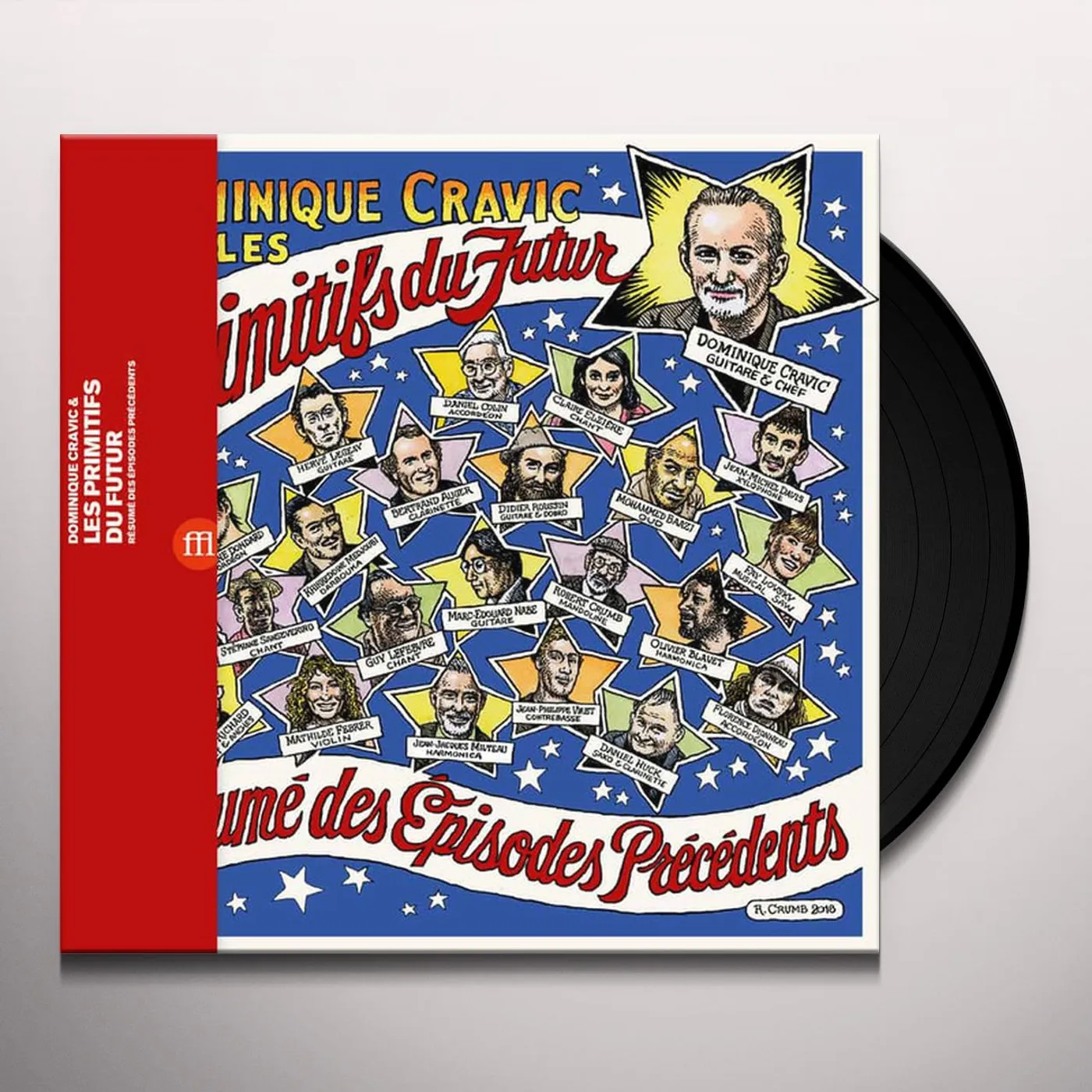 Dominique Cravic et Les Primitifs Du Futur RESUME DES EPISODES PRECEDENTS Vinyl Record