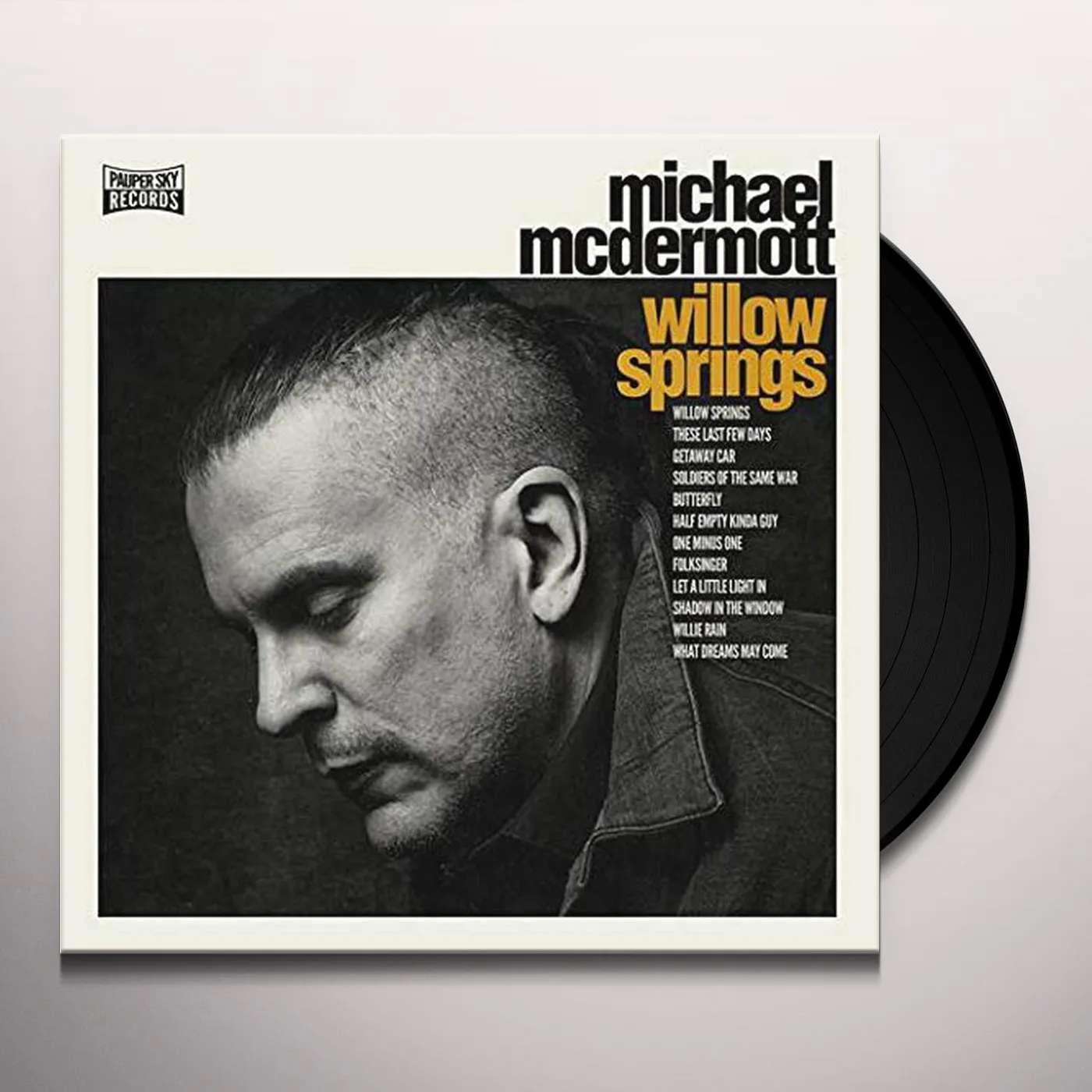 Michael McDermott WILLOW SPRINGS / OUT FROM UNDER Vinyl Record