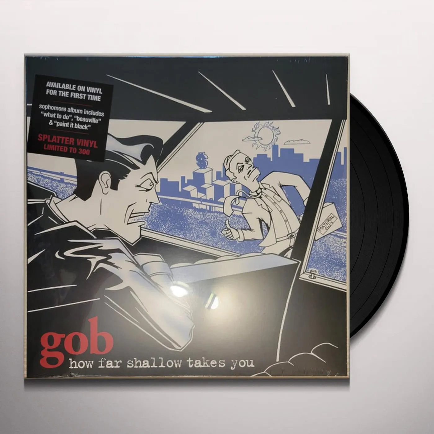 Gob HOW FAR SHALLOW TAKES YOU Vinyl Record