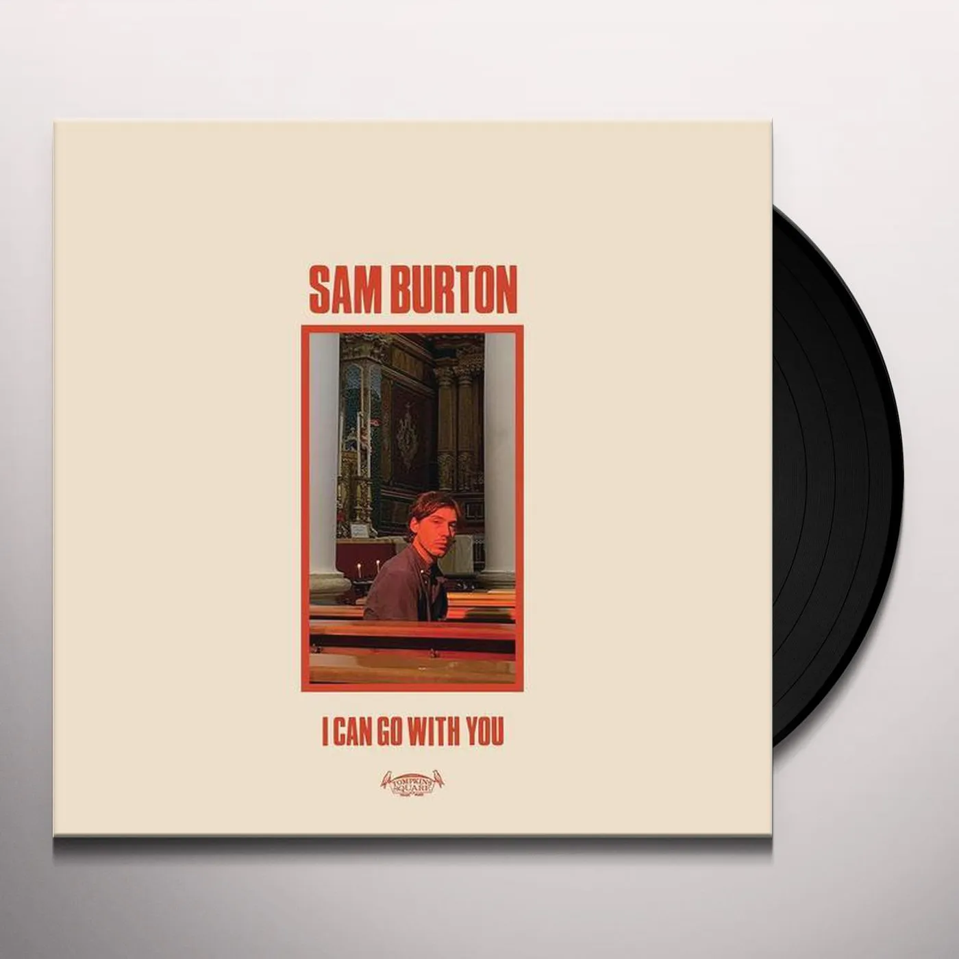 Sam Burton I Can Go With You Vinyl Record