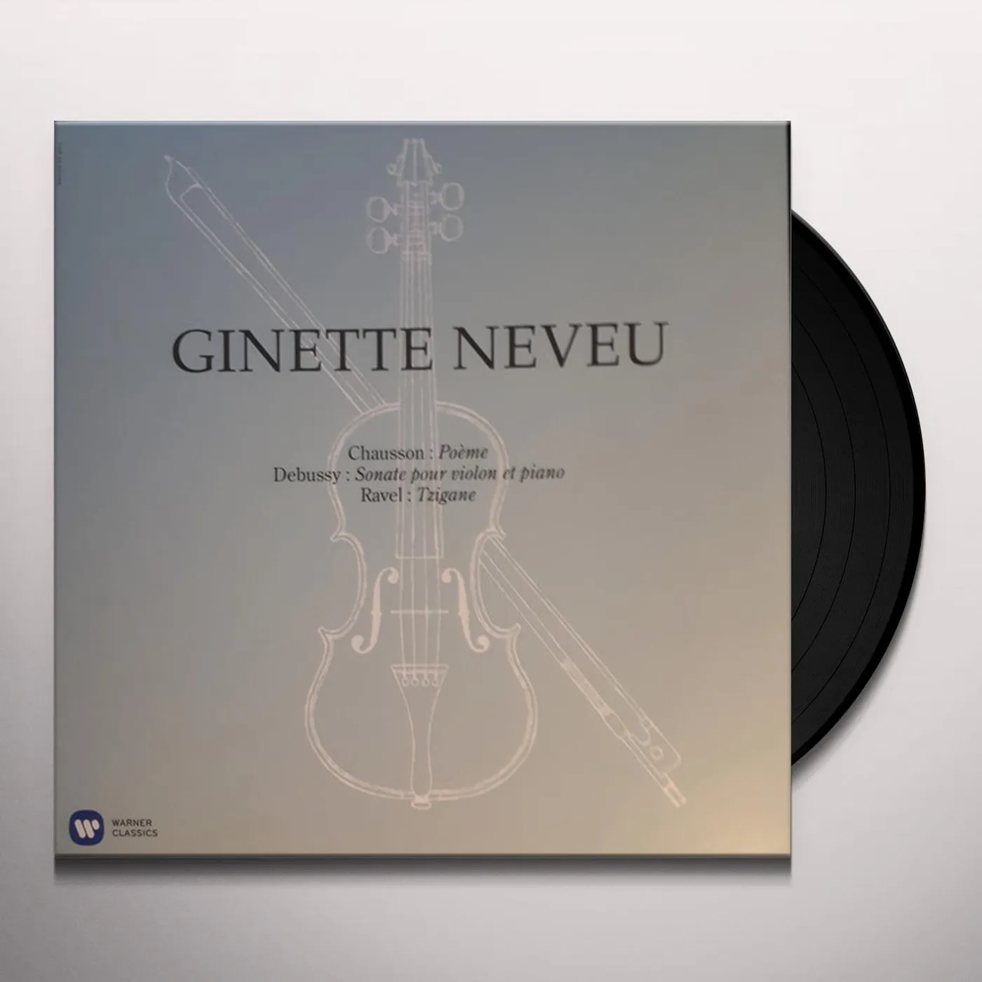 Ginette Neveu CHAUSSON POE DEBUSSY VIOL Vinyl Record