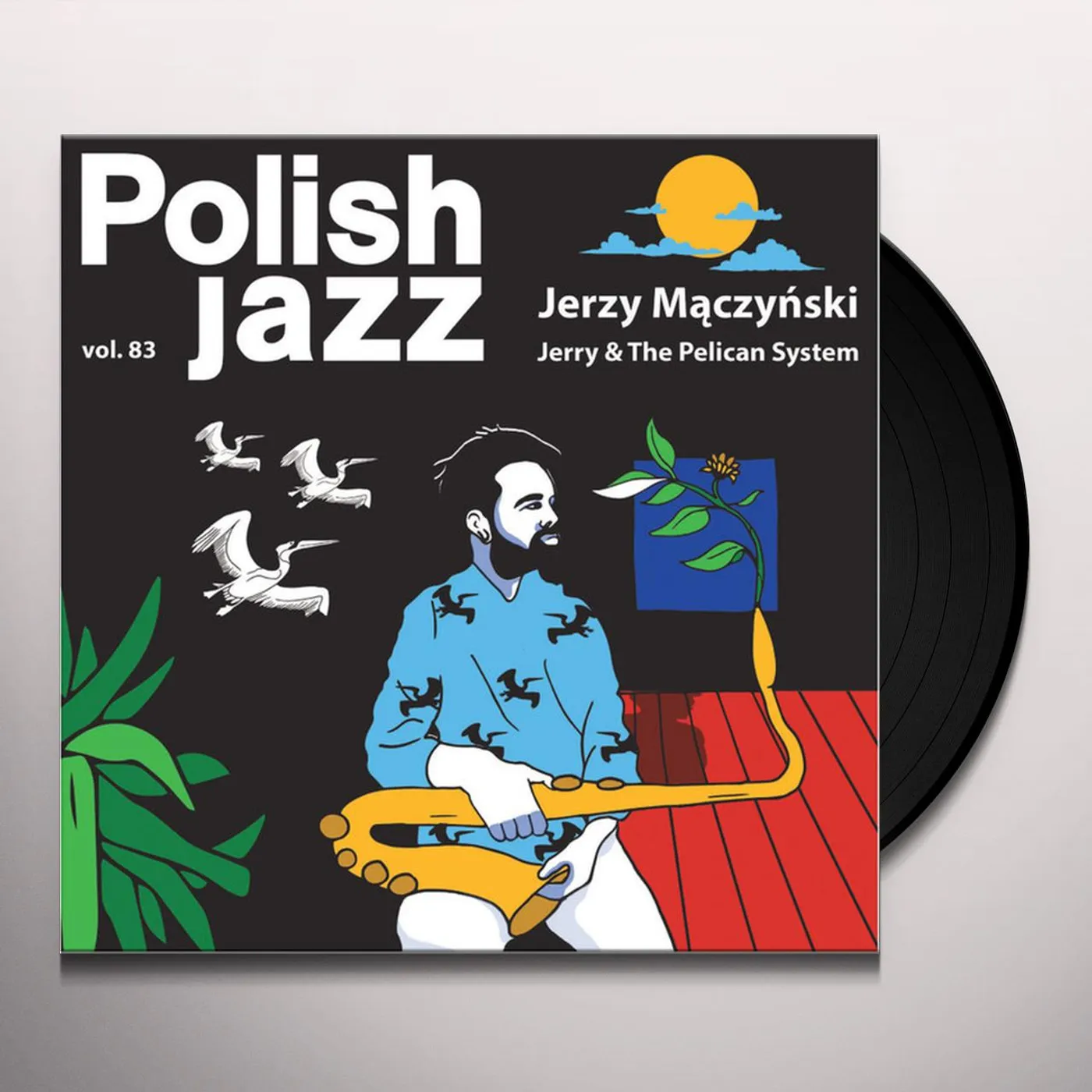 Jerzy Mączyński JERRY & THE PELICAN SYSTEM (POLISH JAZZ 83) Vinyl Record