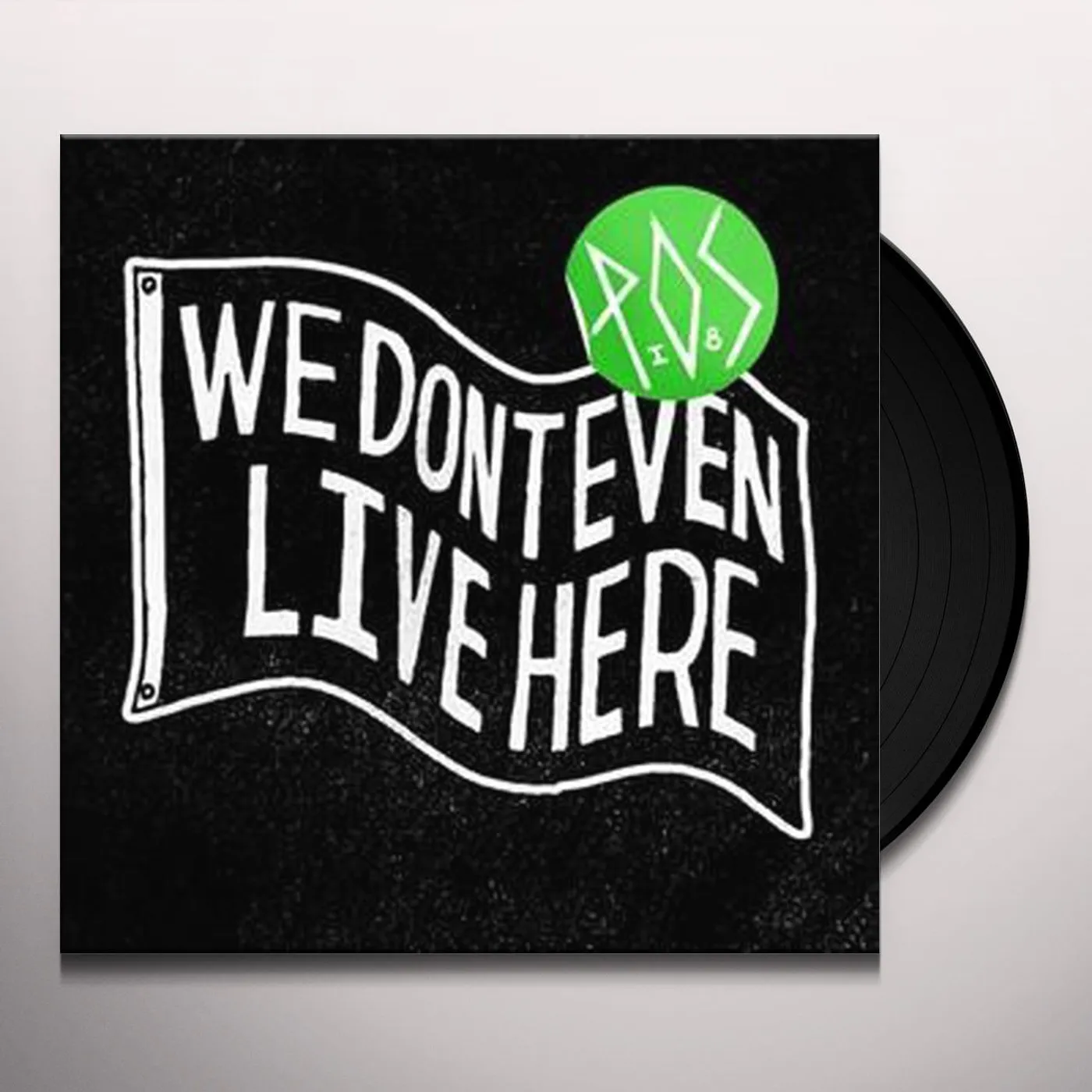 P.O.S We Don't Even Live Here Vinyl Record