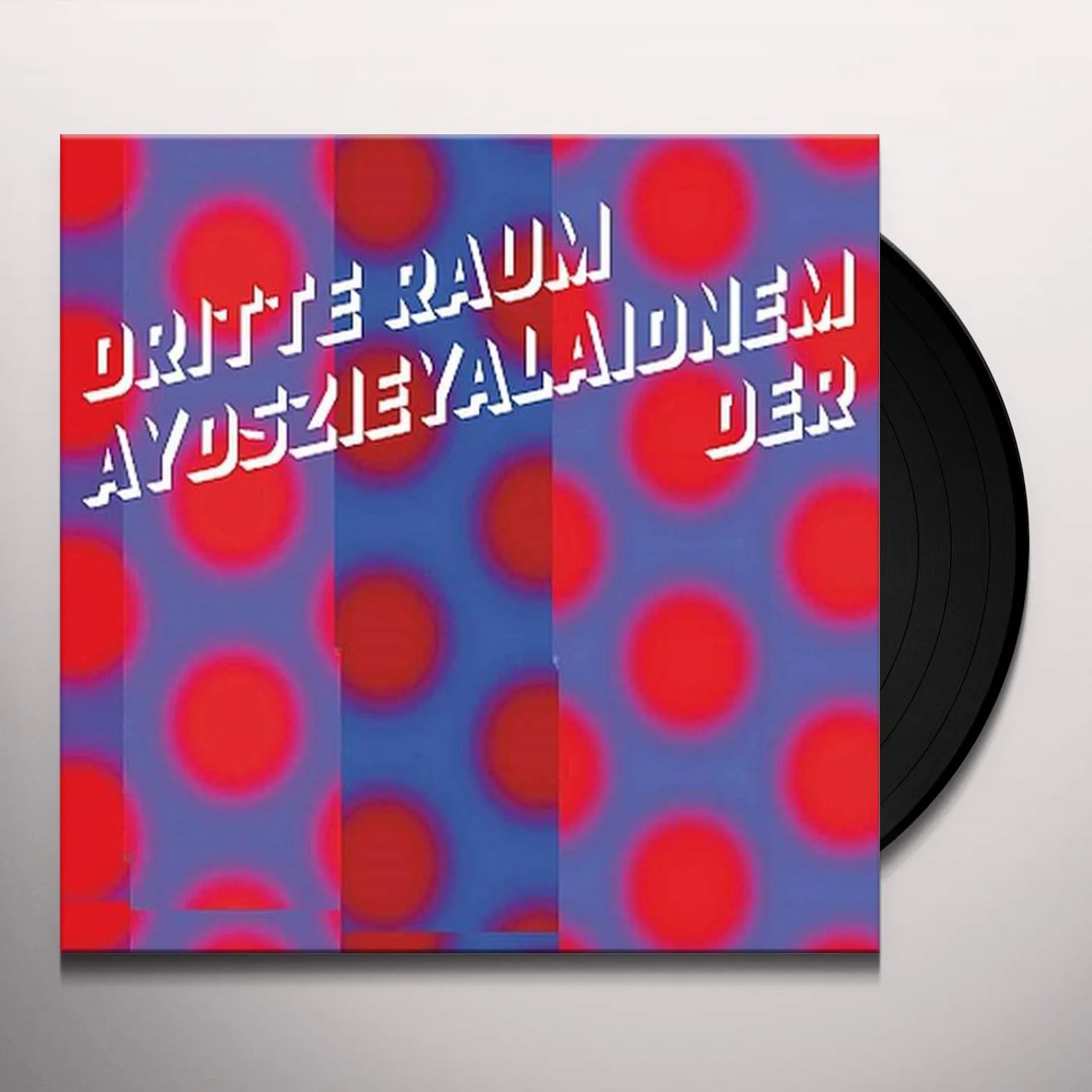 Der Dritte Raum Aydszieyalaidnem Vinyl Record