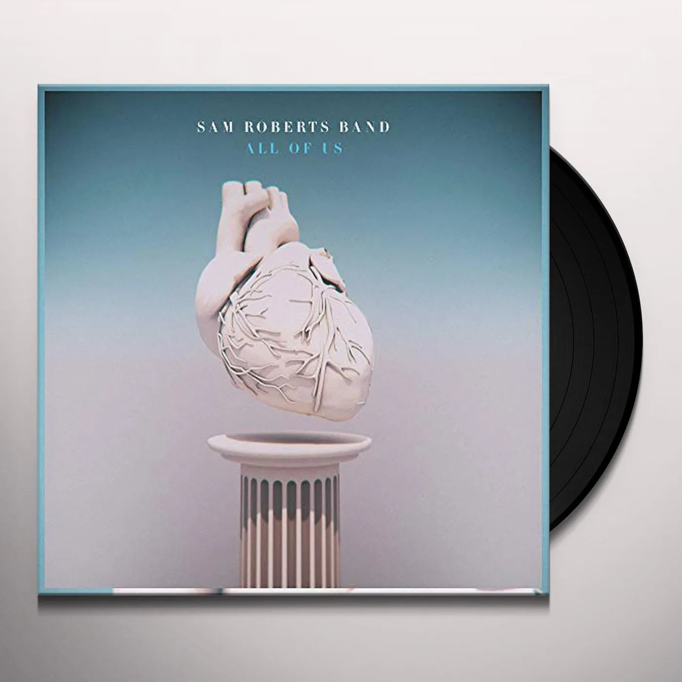 Sam Roberts Band All of Us Vinyl Record