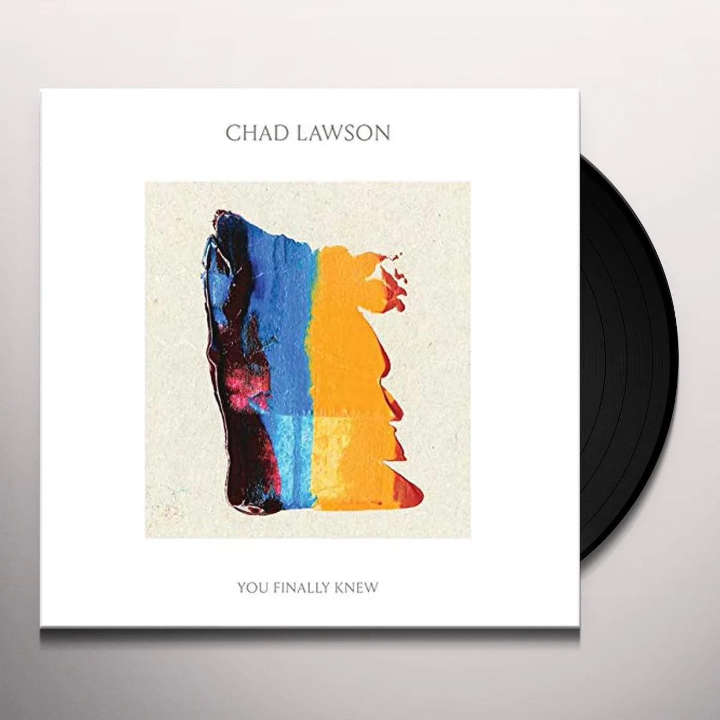 Chad Lawson You Finally Knew Vinyl Record