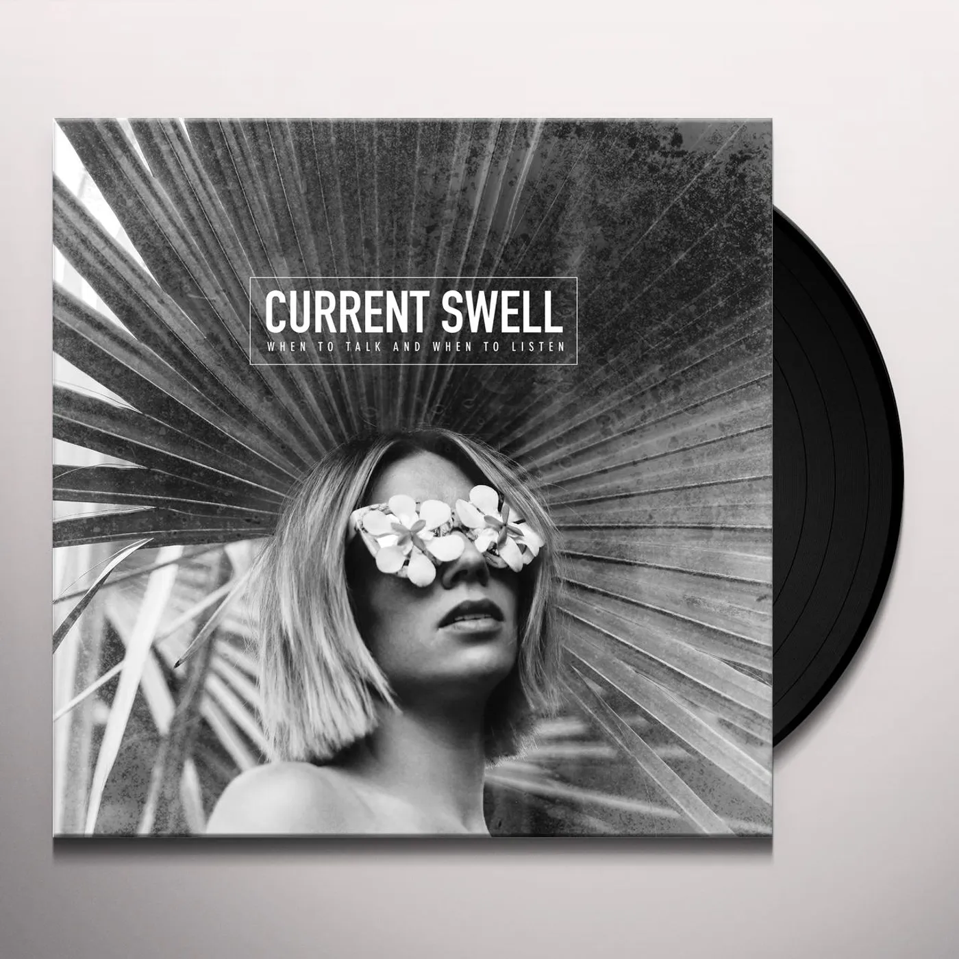 Current Swell When to Talk and When to Listen Vinyl Record
