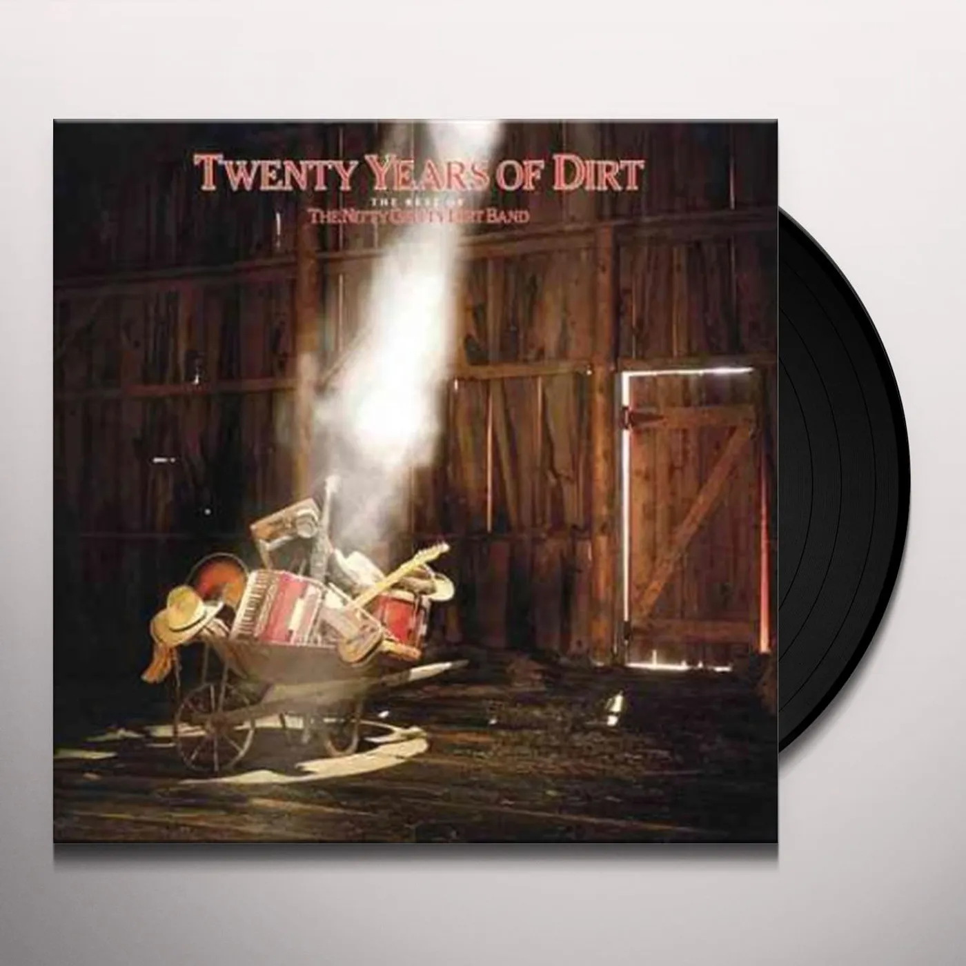 The Nitty Gritty Dirty Band TWENTY YEARS OF DIRT: BEST OF NITTY GRITTY DIRT Vinyl Record