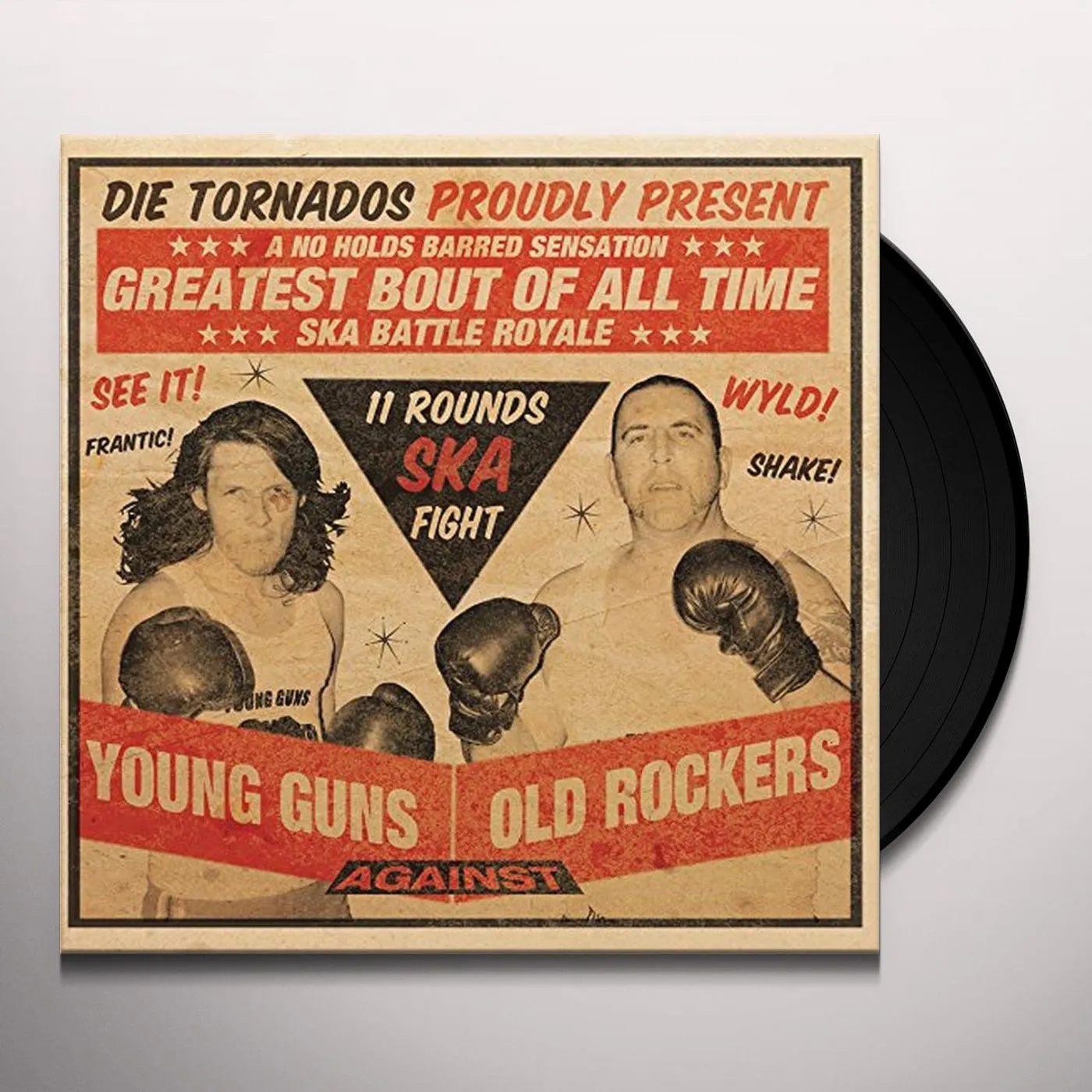 The Tornados YOUNG GUNS AGAINST OLD Vinyl Record
