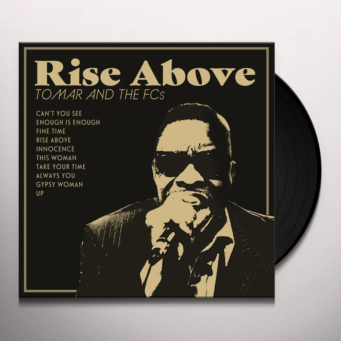 Tomar and the FCs Rise Above Vinyl Record