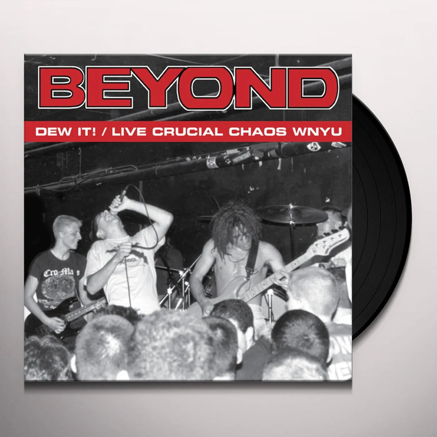Beyond 922710 DEW IT / LIVE CRUCIAL CHAOS WNYU Vinyl Record