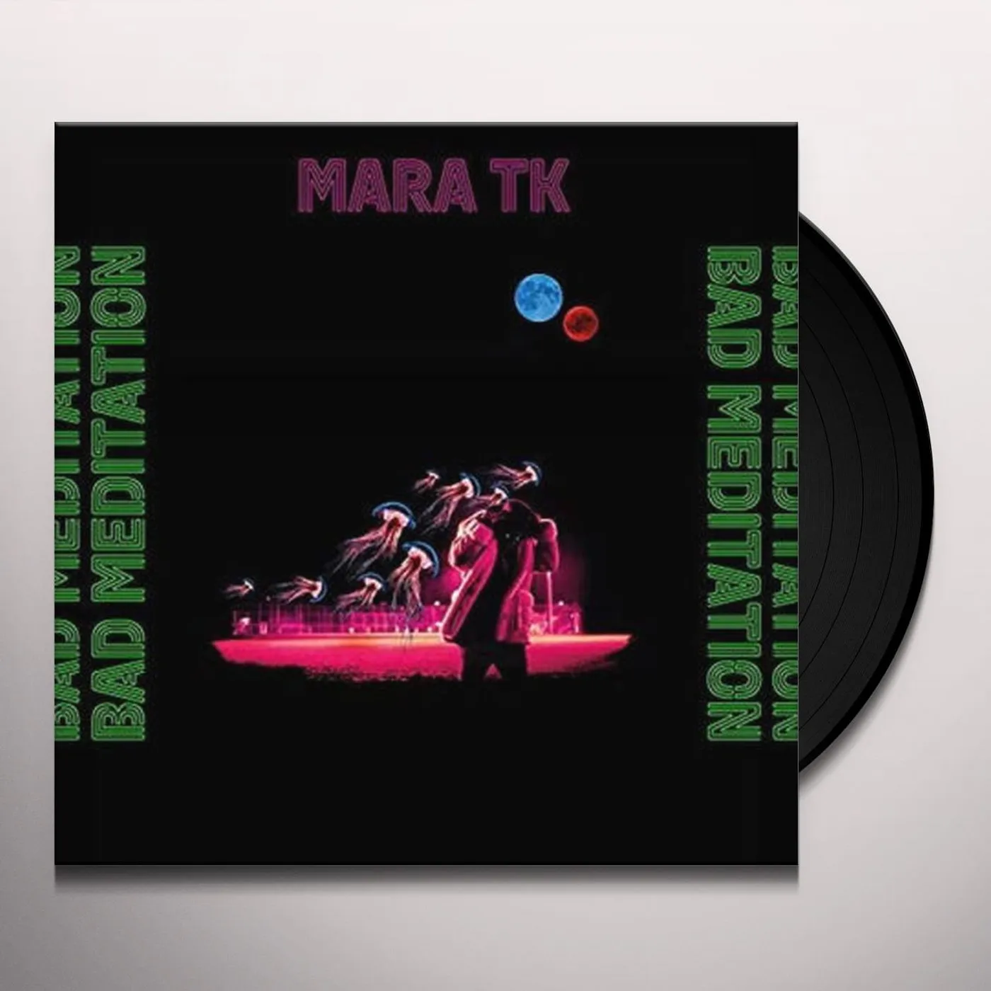 Mara TK Bad Meditation Vinyl Record