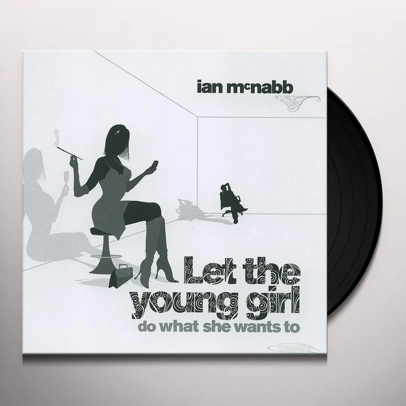 Ian McNabb LET THE YOUNG GIRL DO WHAT SHE WANTS TOO Vinyl Record