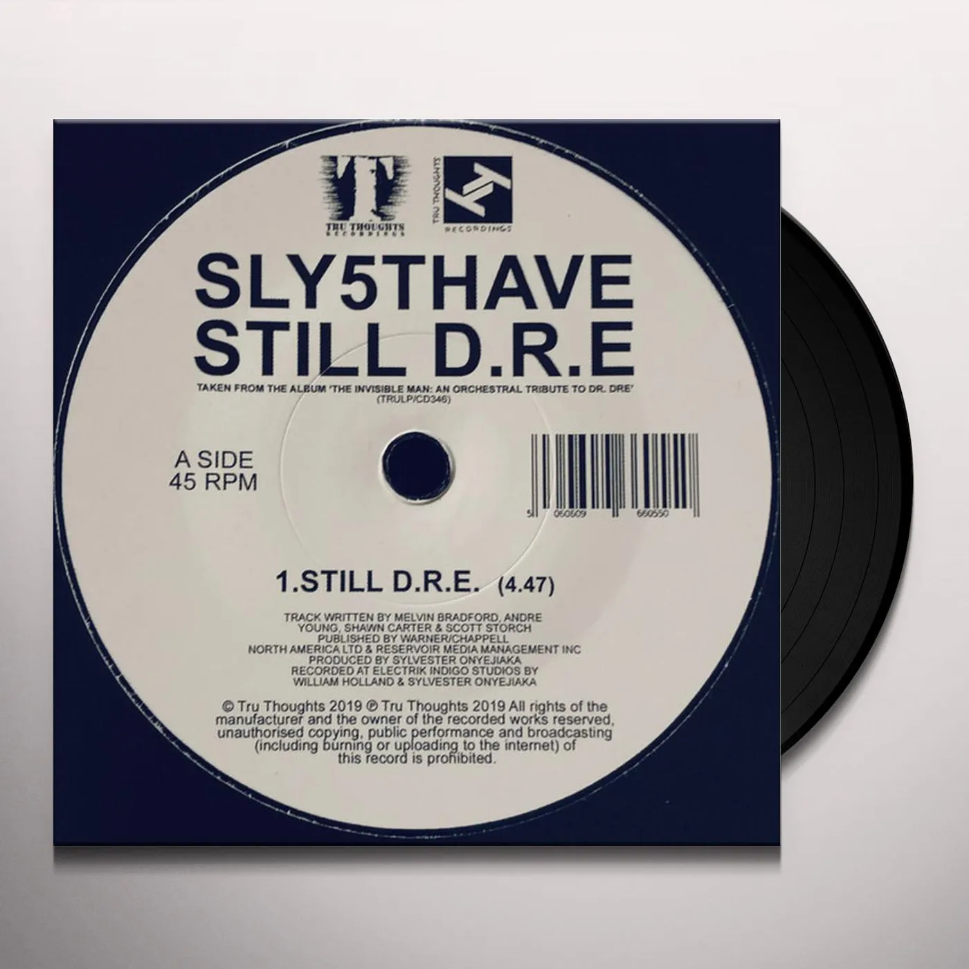 Sly5thAve LET ME RIDE / STILL D.R.E Vinyl Record