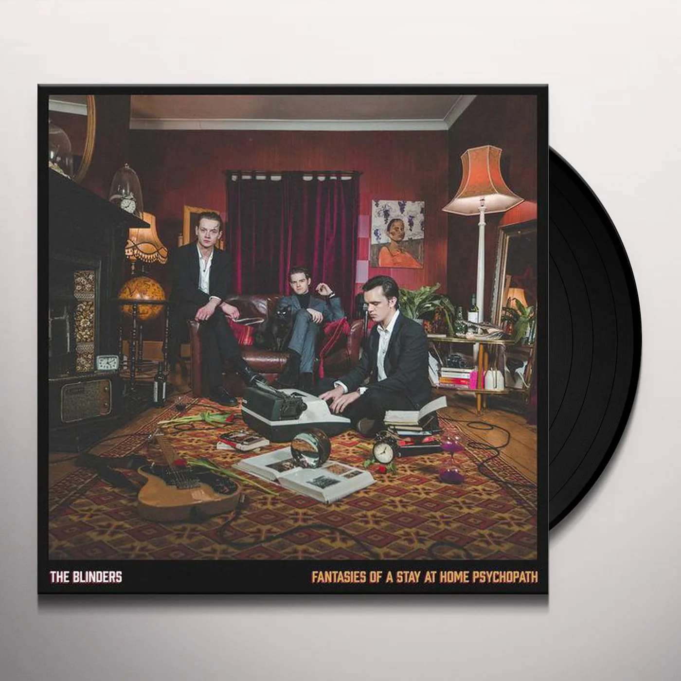 The Blinders Fantasies of A Stay At Home Psychopath Vinyl Record
