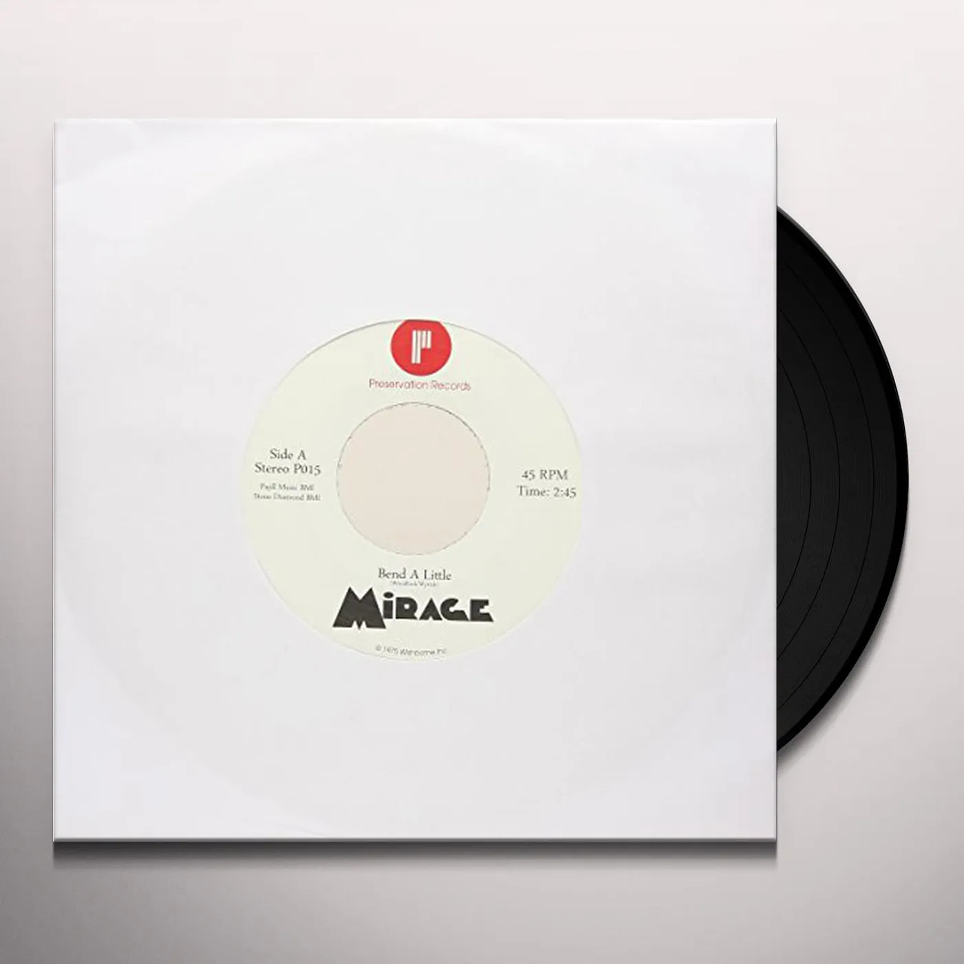 Mirage Bend A Little / I've Got The Notion Vinyl Record
