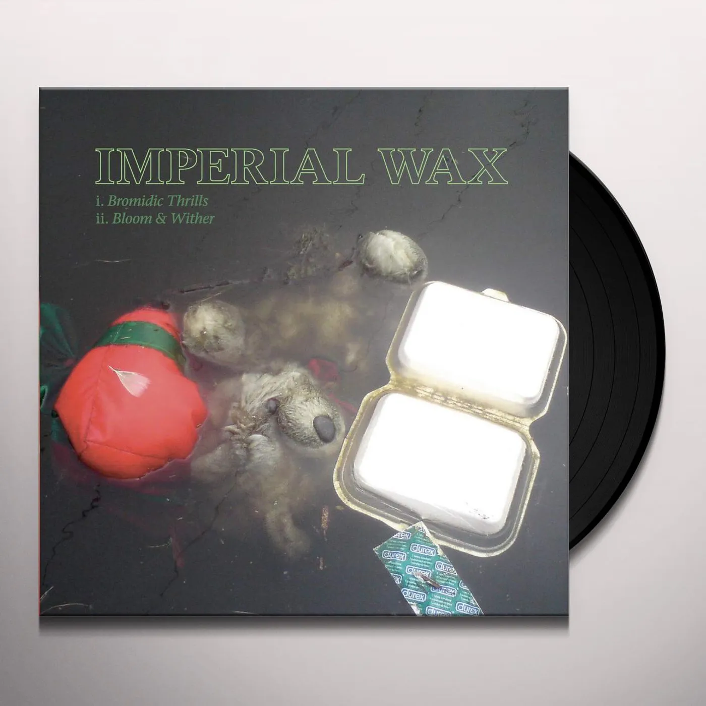 Imperial Wax Bromidic Thrills / Bloom & Wither Vinyl Record