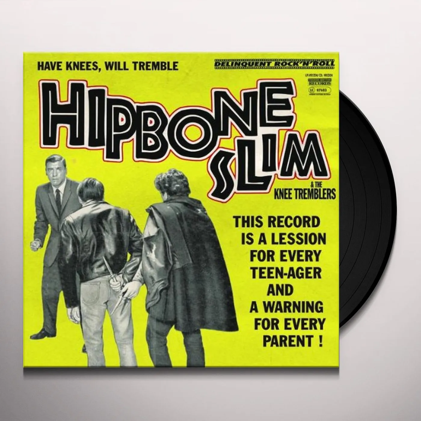 Hipbone Slim & The Knee Tremblers Have Knees Will Tremble Vinyl Record