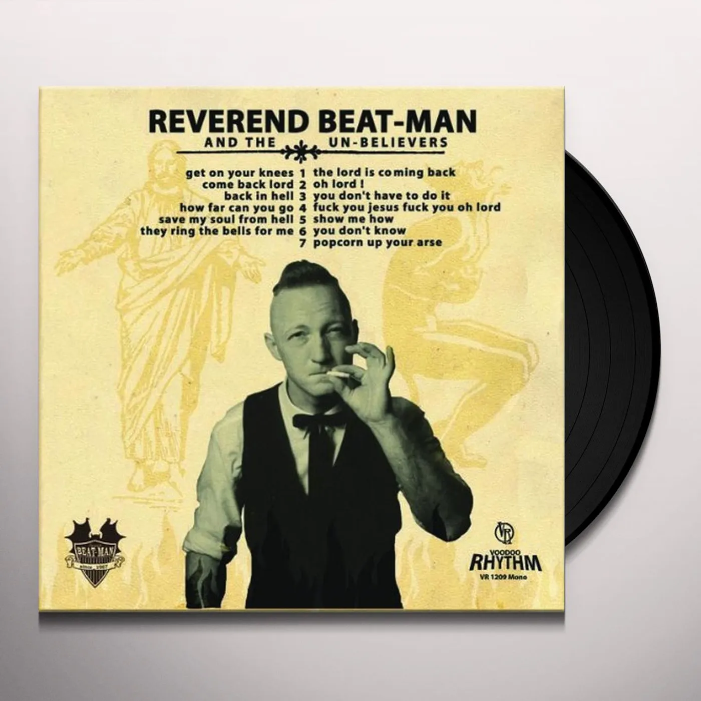 Reverend Beat-Man & The Un-Believers Get on Your Knees Vinyl Record