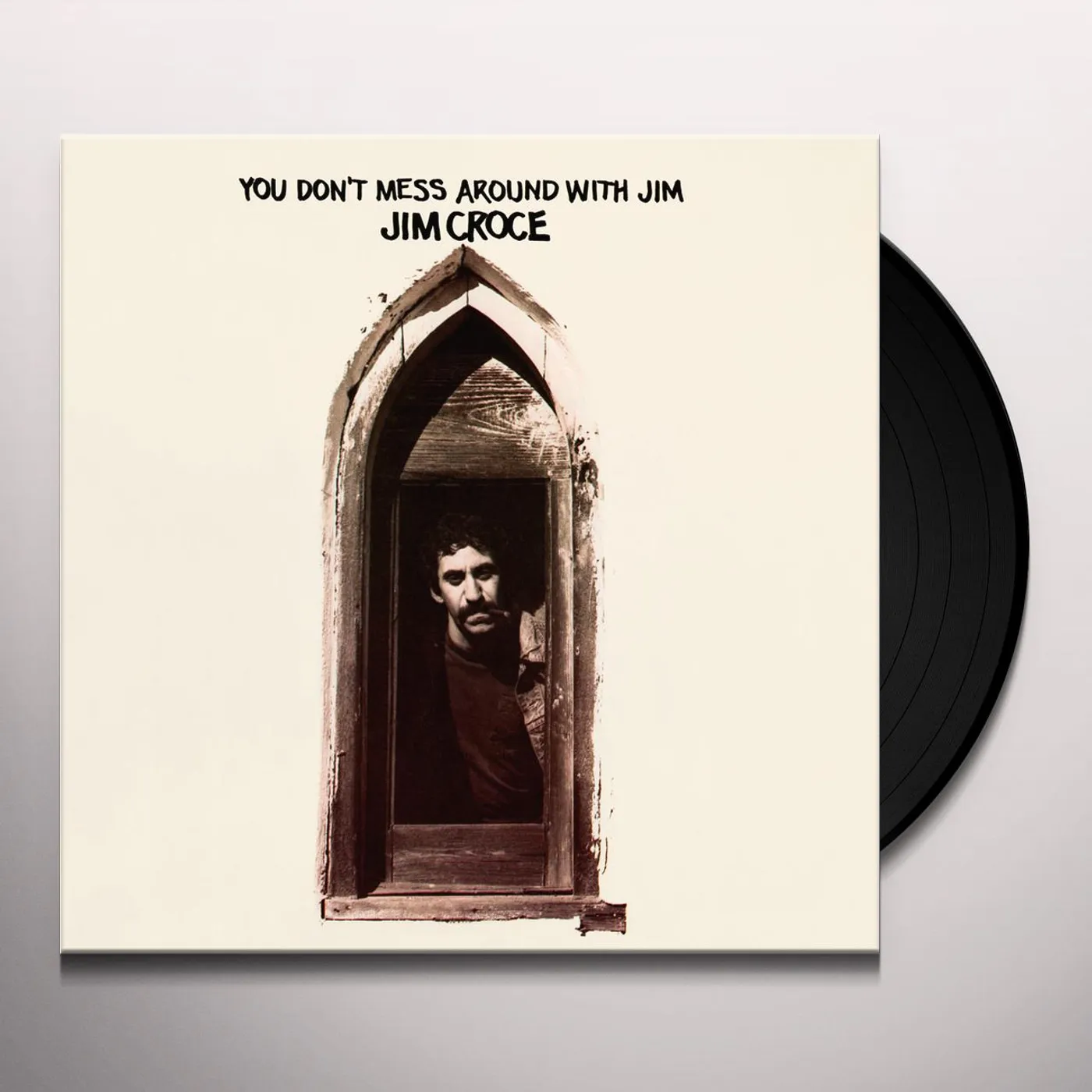 Jim Croce You Don't Mess Around With Jim Vinyl Record