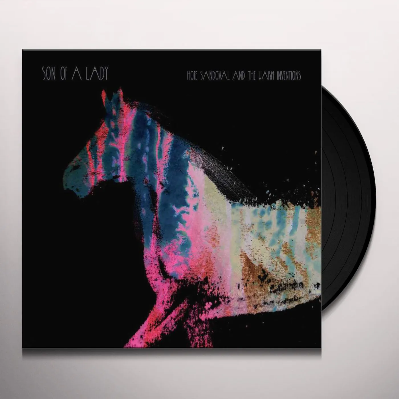 Hope Sandoval & The Warm Inventions  Son of a Lady Vinyl Record