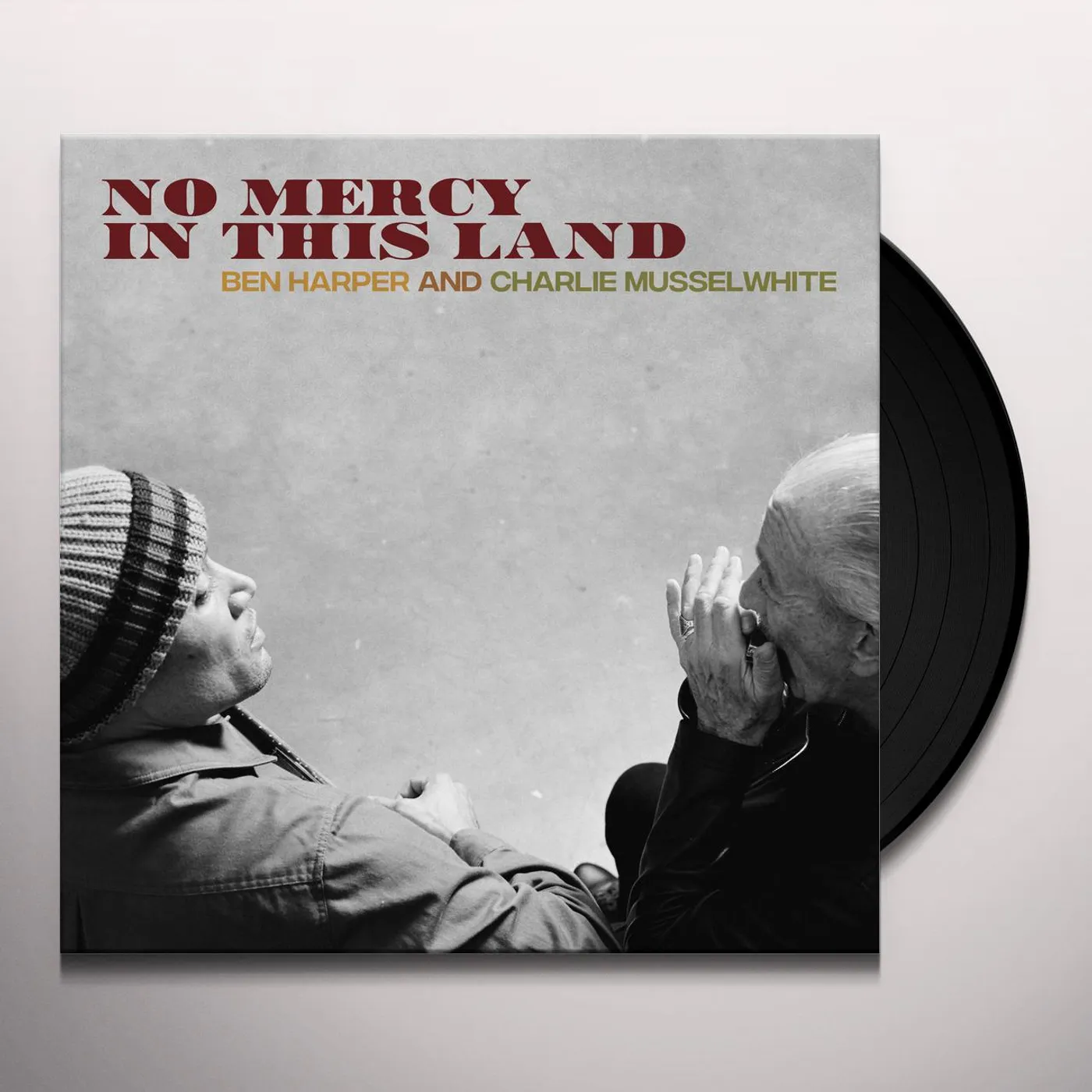 Ben Harper with Charlie Musselwhite No Mercy In This Land Vinyl Record
