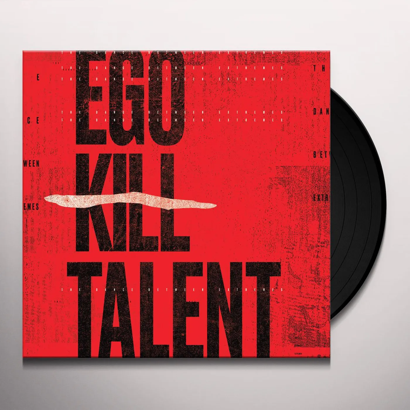 Ego Kill Talent The Dance Between Extremes Vinyl Record