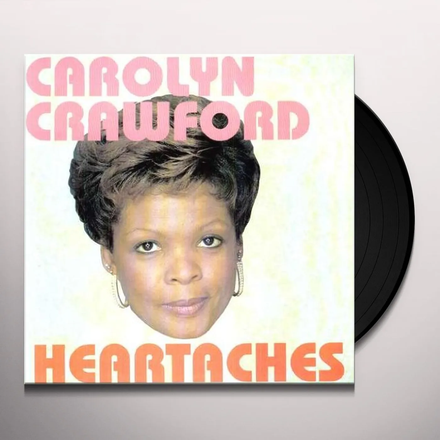 Carolyn Crawford Heartaches Vinyl Record