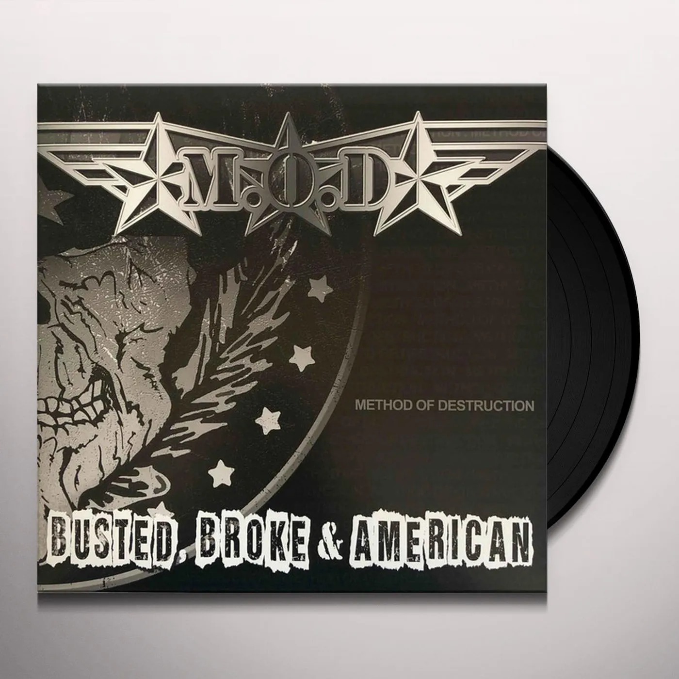 M.O.D BUSTED BROKE & AMERICAN Vinyl Record