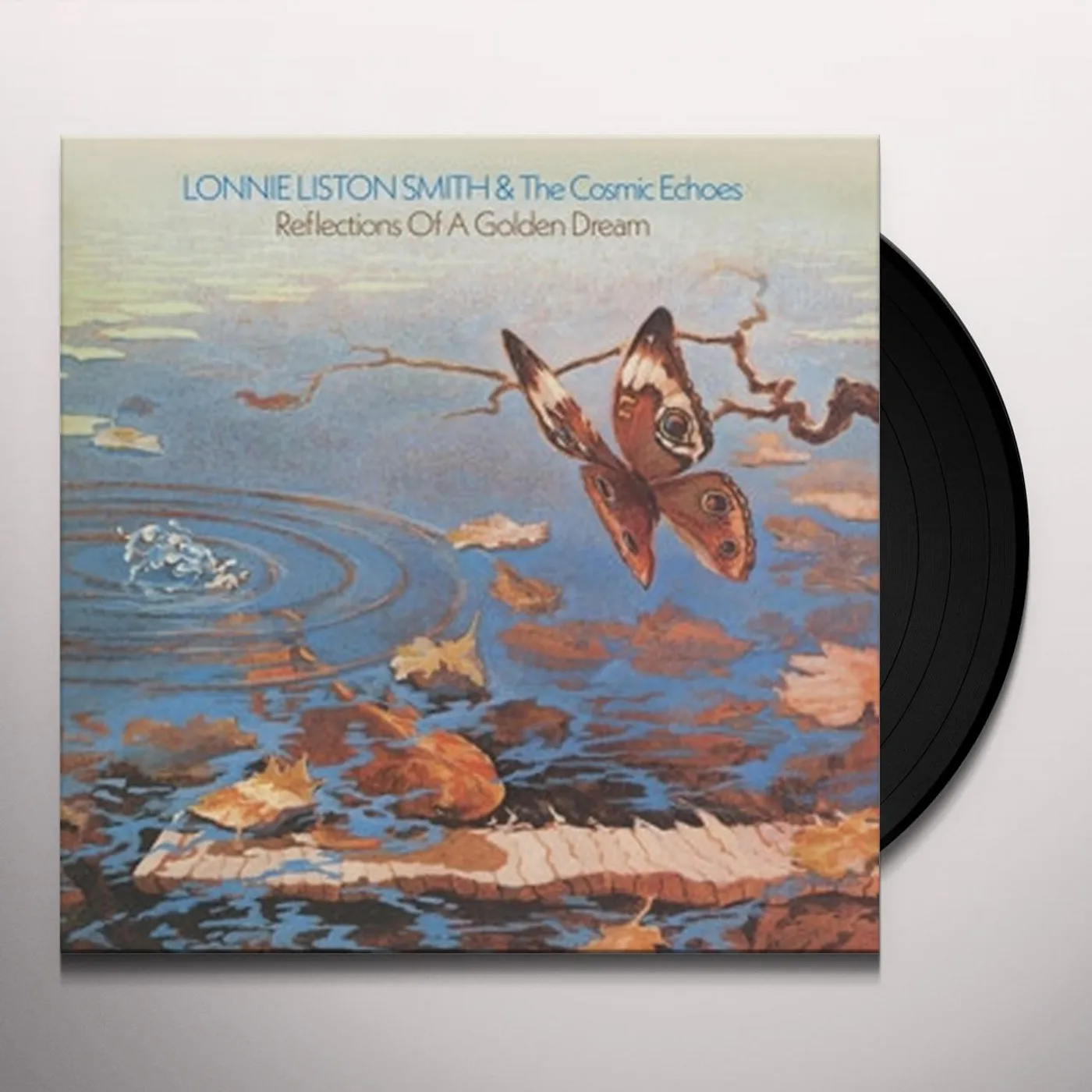 Lonnie Liston Smith and the Cosmic Echoes REFLECTIONS OF A GOLDEN DREAM Vinyl Record