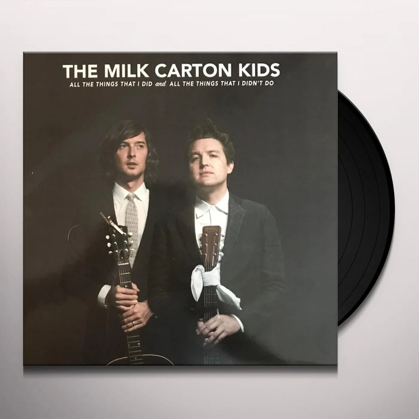 The Milk Carton Kids All the Things That I Did and All the Things That I Didn't Do Vinyl Record