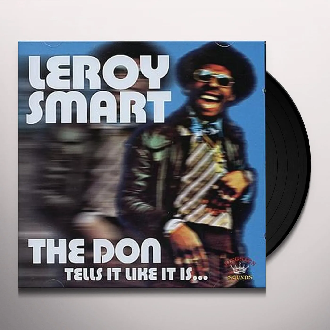 Leroy Smart DON TELLS IT LIKE IT IS Vinyl Record