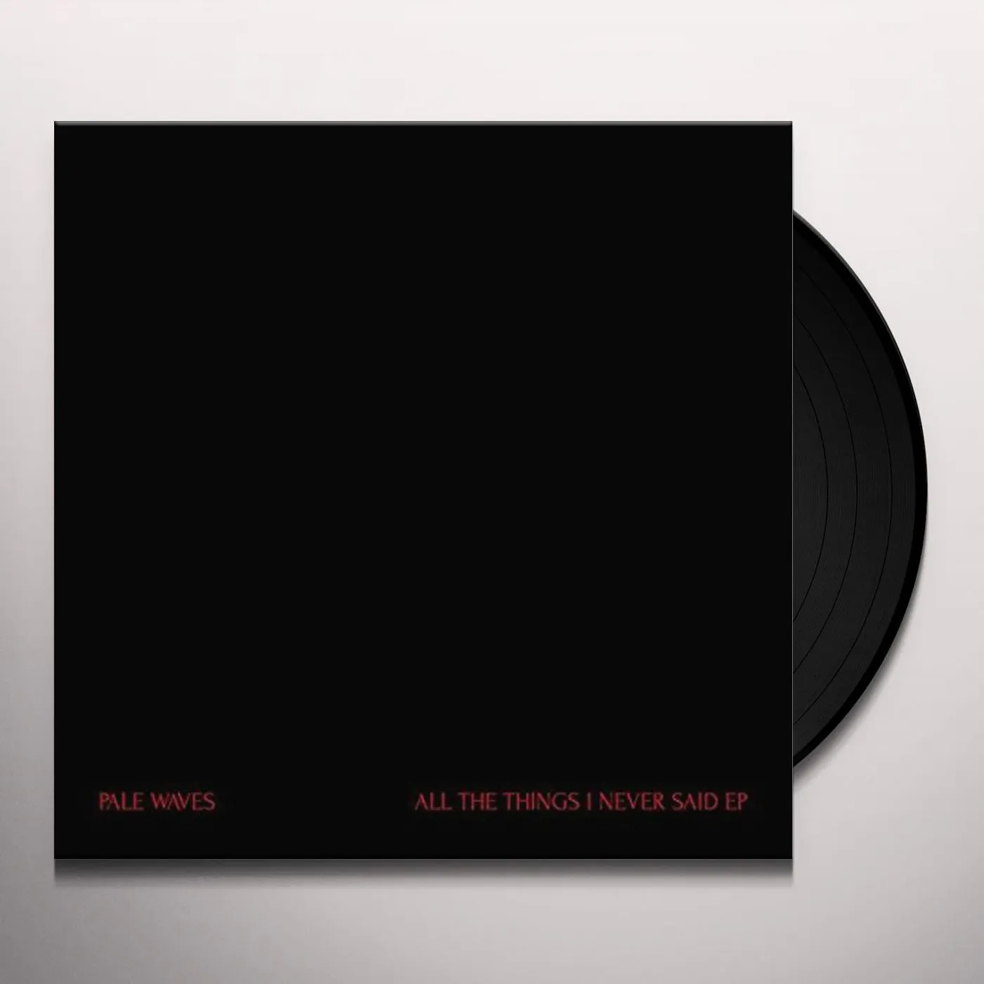 Pale Waves ALL THE THINGS I NEVER SAID Vinyl Record