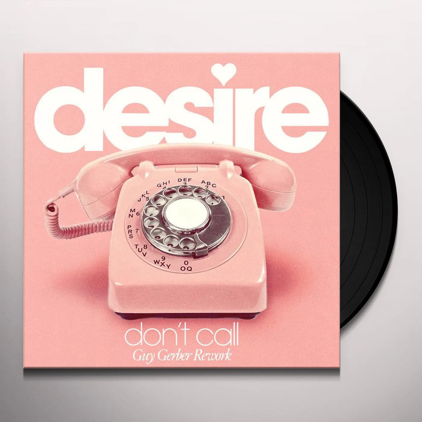 Desire DON'T CALL (GUY GERBER REWORK) Vinyl Record