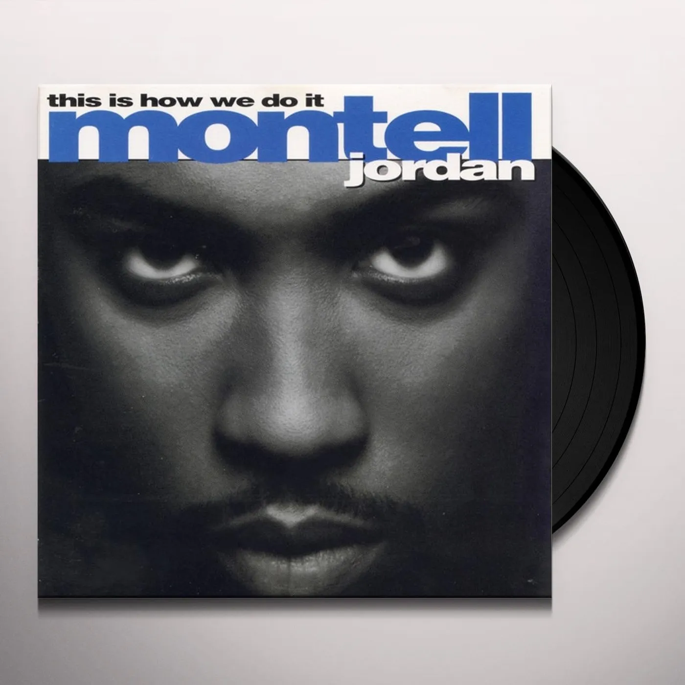 Montell Jordan THIS IS HOW WE DO IT (2LP) Vinyl Record