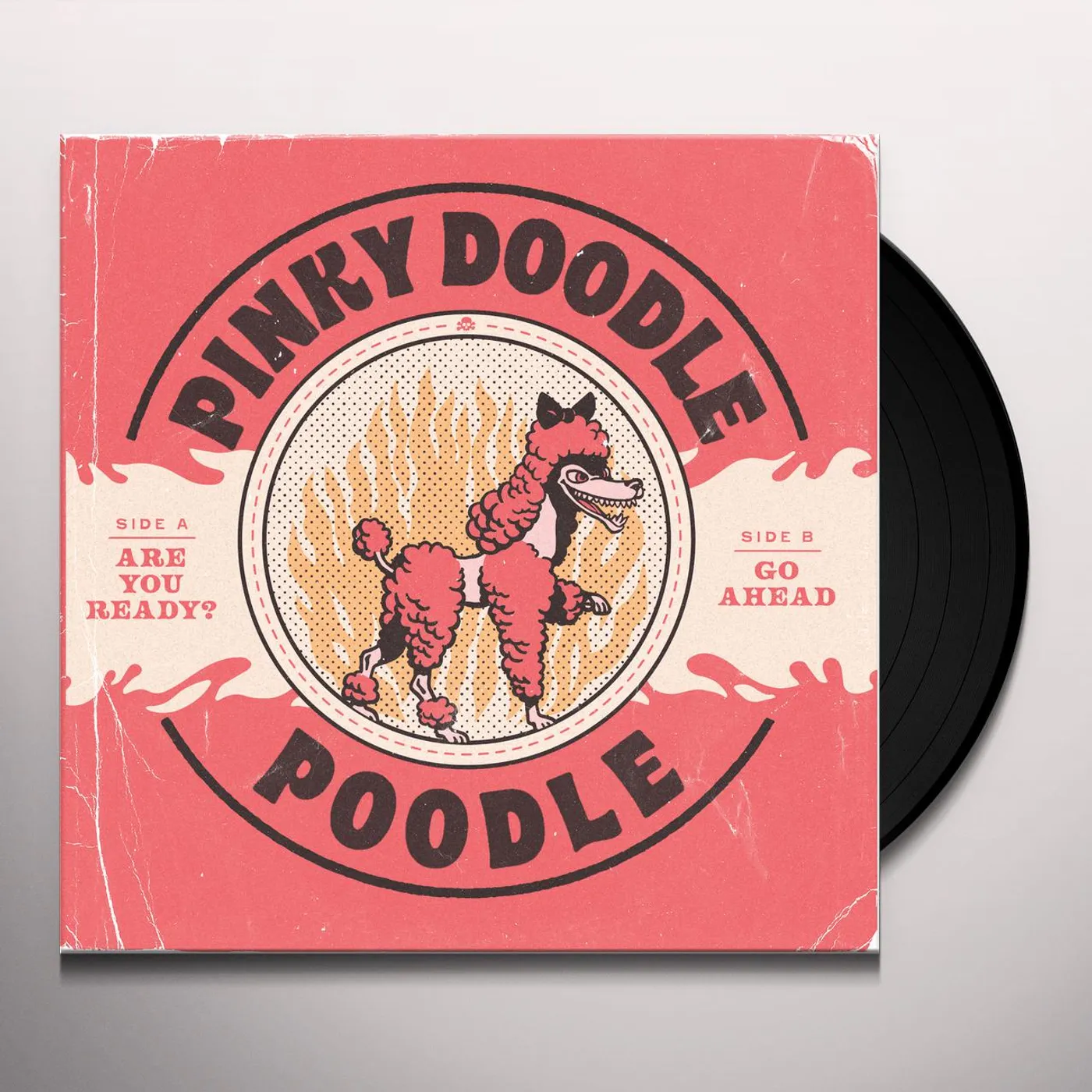 Pinky Doodle Poodle ARE YOU READY Vinyl Record