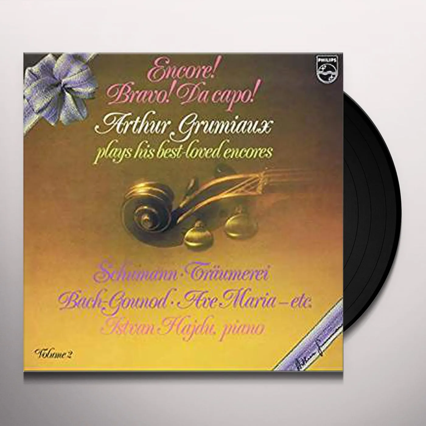 ENCORE BRAVO DA CAPO ARTHUR GRUMIAUX PLAYS HIS Vinyl Record